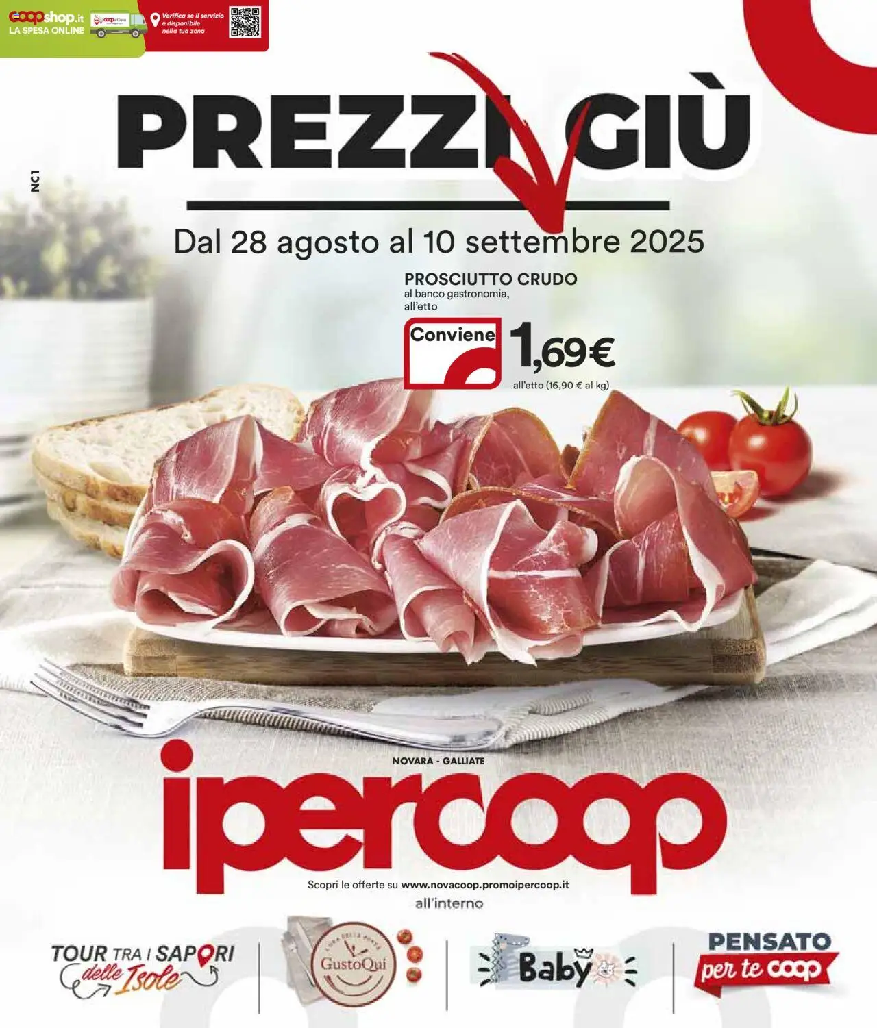 Volantino Ipercoop del 28.08.2025 | Pagina: 1 | Prodotti: Prosciutto Crudo, Tè, Prosciutto