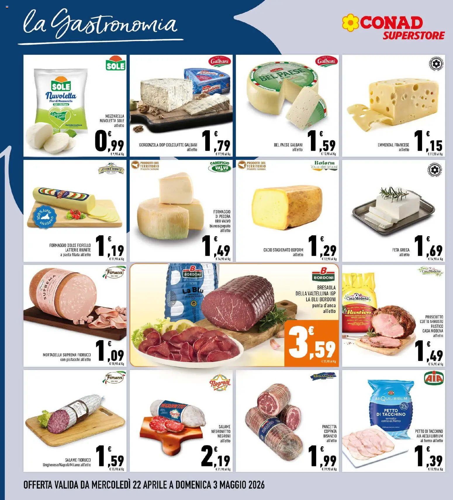 Volantino Conad del 22.04.2026 | Pagina: 8 | Prodotti: Pancetta, Pasta, Mortadella, Feta