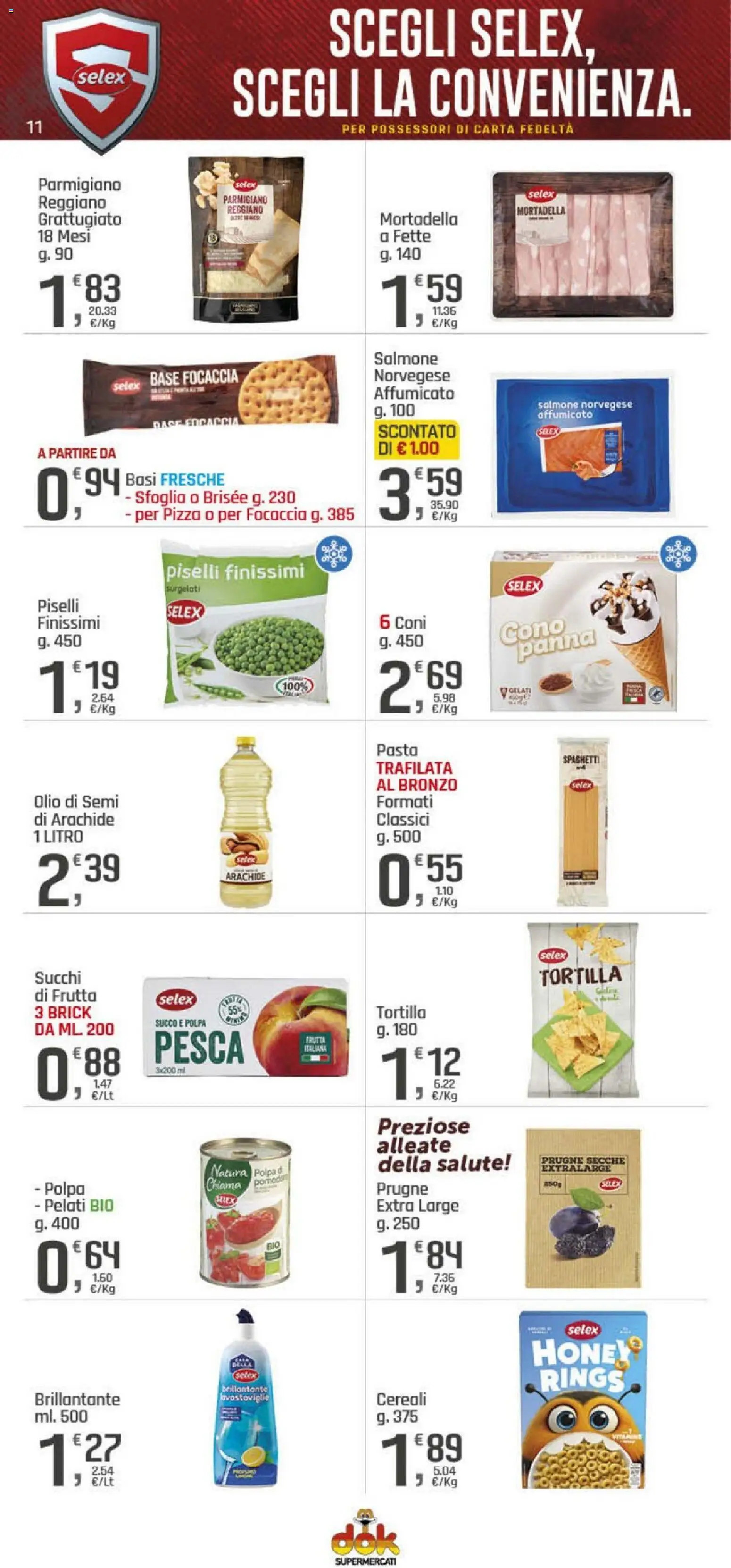 Volantino DOK del 19.02.2026 | Pagina: 11 | Prodotti: Panna, Frutta, Olio, Parmigiano