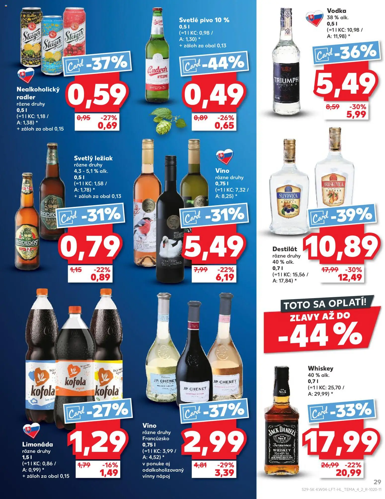 Nové Kaufland akcie – leták je platný od 22.01.2026 | Strana: 29 | Produkty: Radler, Kofola, Budvar, Destilát