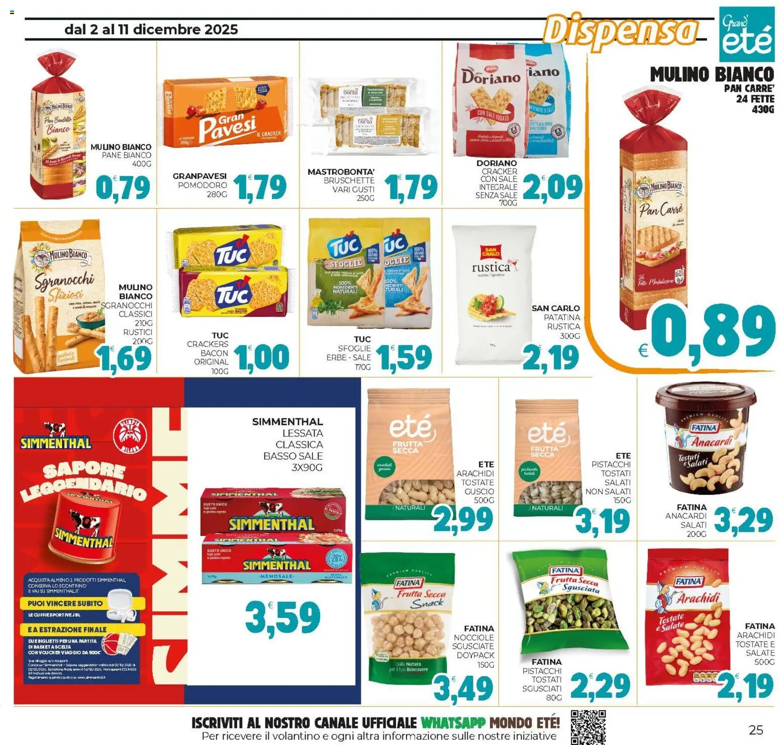 Volantino Eté del 02.12.2025 | Pagina: 25 | Prodotti: Pane, Pomodoro, Crackers, Pistacchi