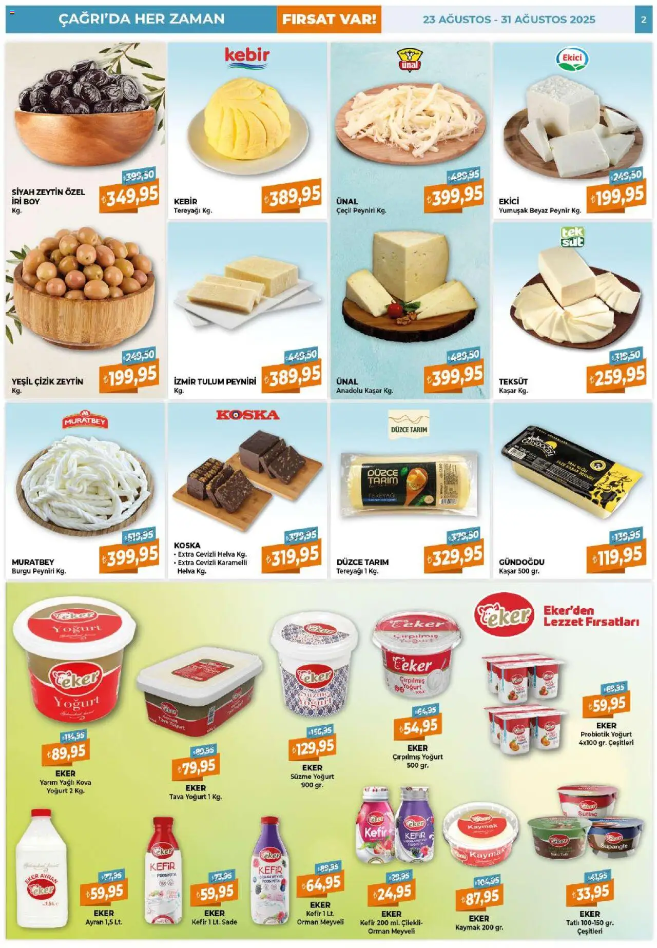 Çağrı Market Katalog - 23.08.2025 tarihinden itibaren geçerlidir | Sayfa: 2 | Ürünler: Kefir, Tereyağı, Yoğurt, Ekici