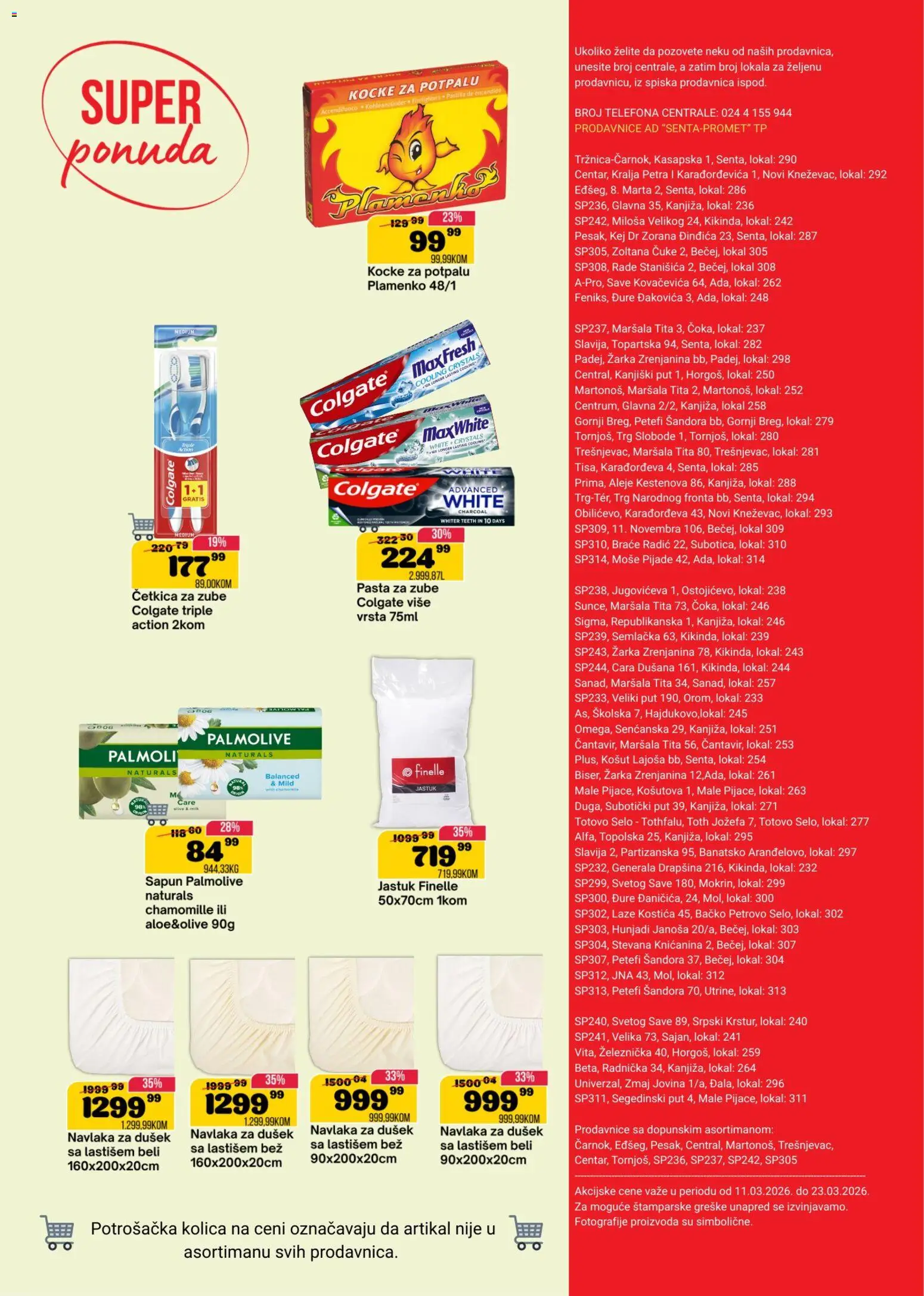Senta Promet katalog - važi od 11.03.2026 | Strana: 16 | Proizvode: Colgate, Palmolive, Kolica, Pasta za zube