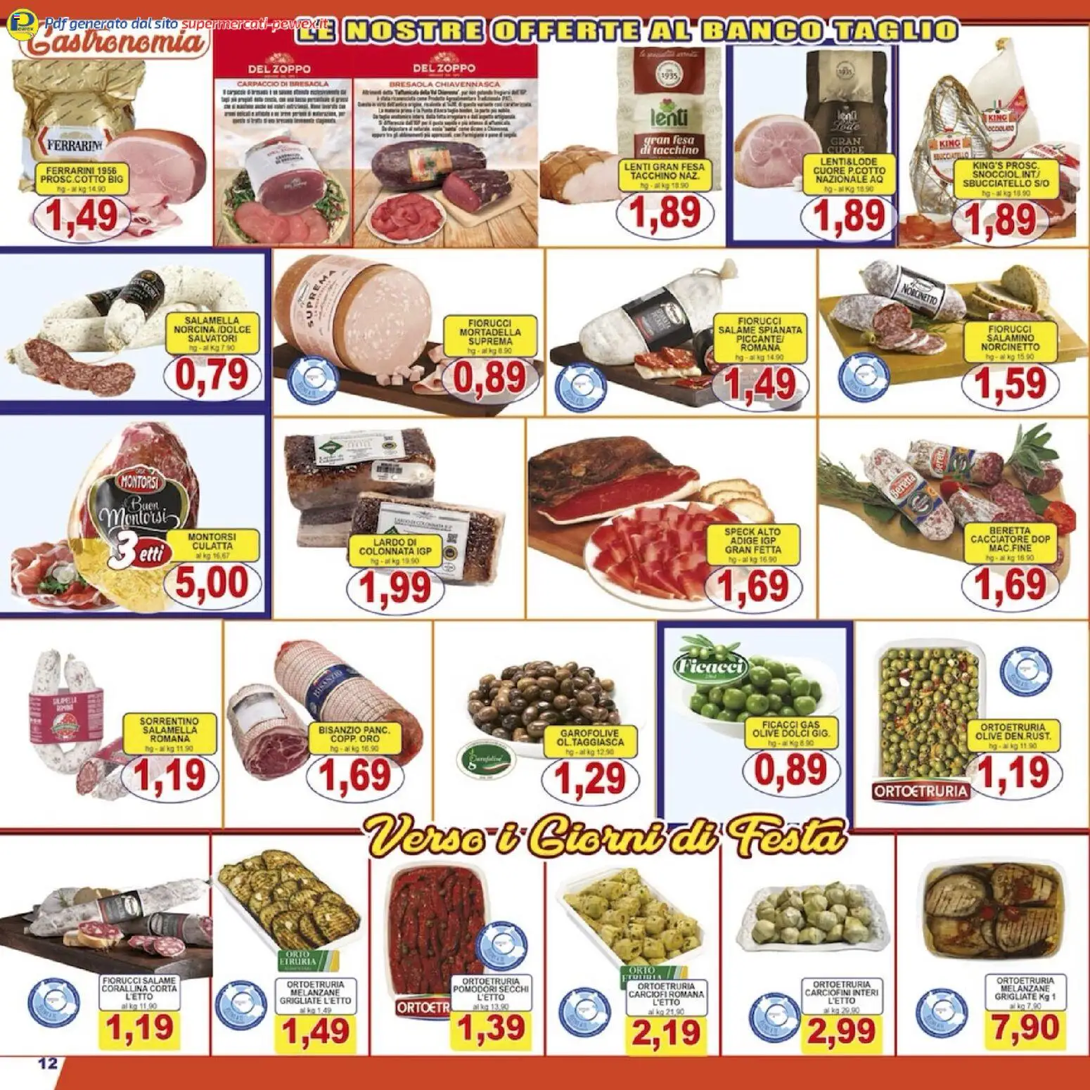 Volantino Pewex del 08.12.2025 | Pagina: 12 | Prodotti: Speck, Pomodori, Carciofi, Mortadella