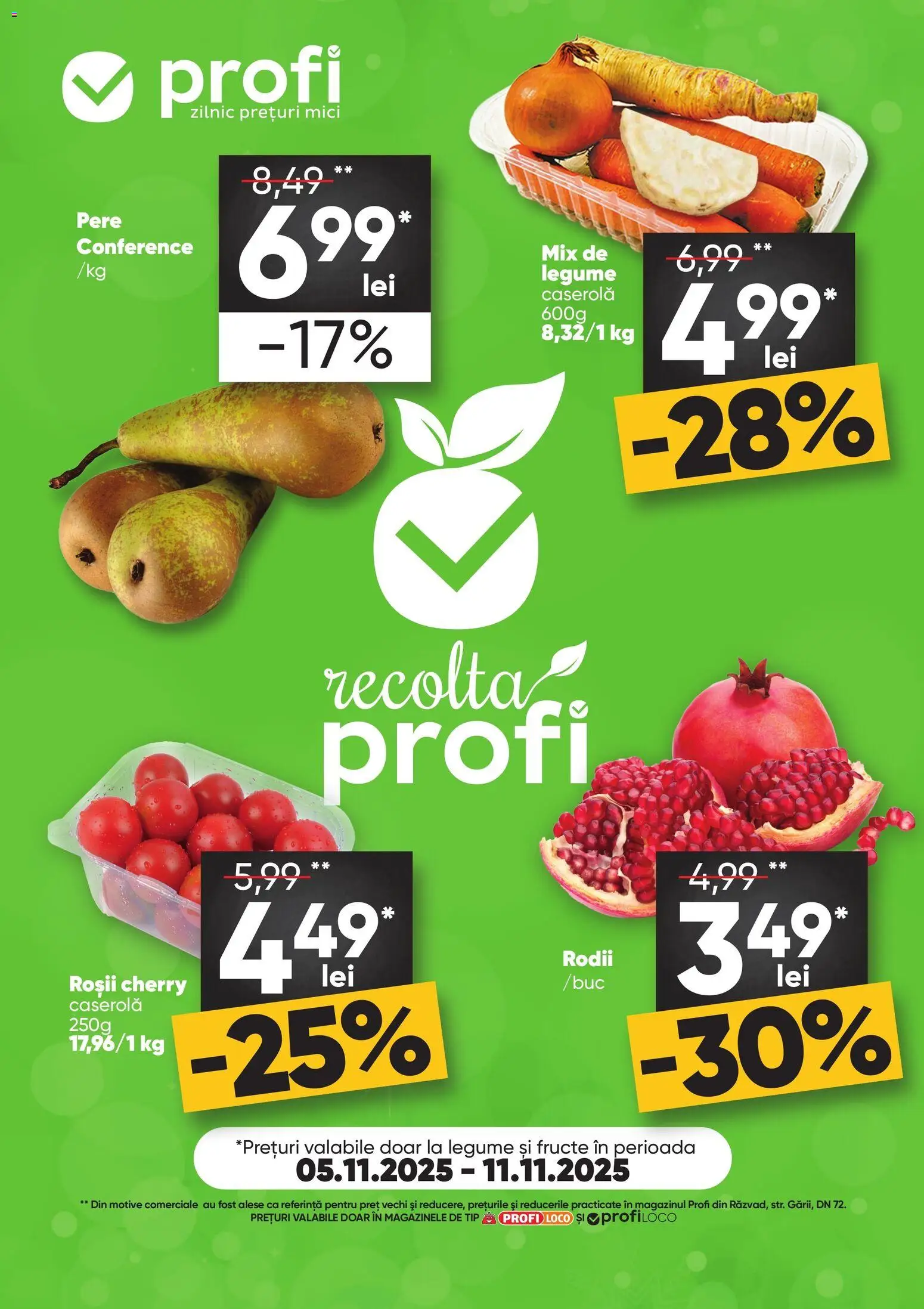 Noul catalog Profi – valabil de la 05.11.2025 | Pagină: 1 | Produse: Mici, Roșii, Legume, Fructe