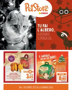 Anteprima del volantino Conad PetStore Lombardia catalogo valido a partire dal 03.12.2025
