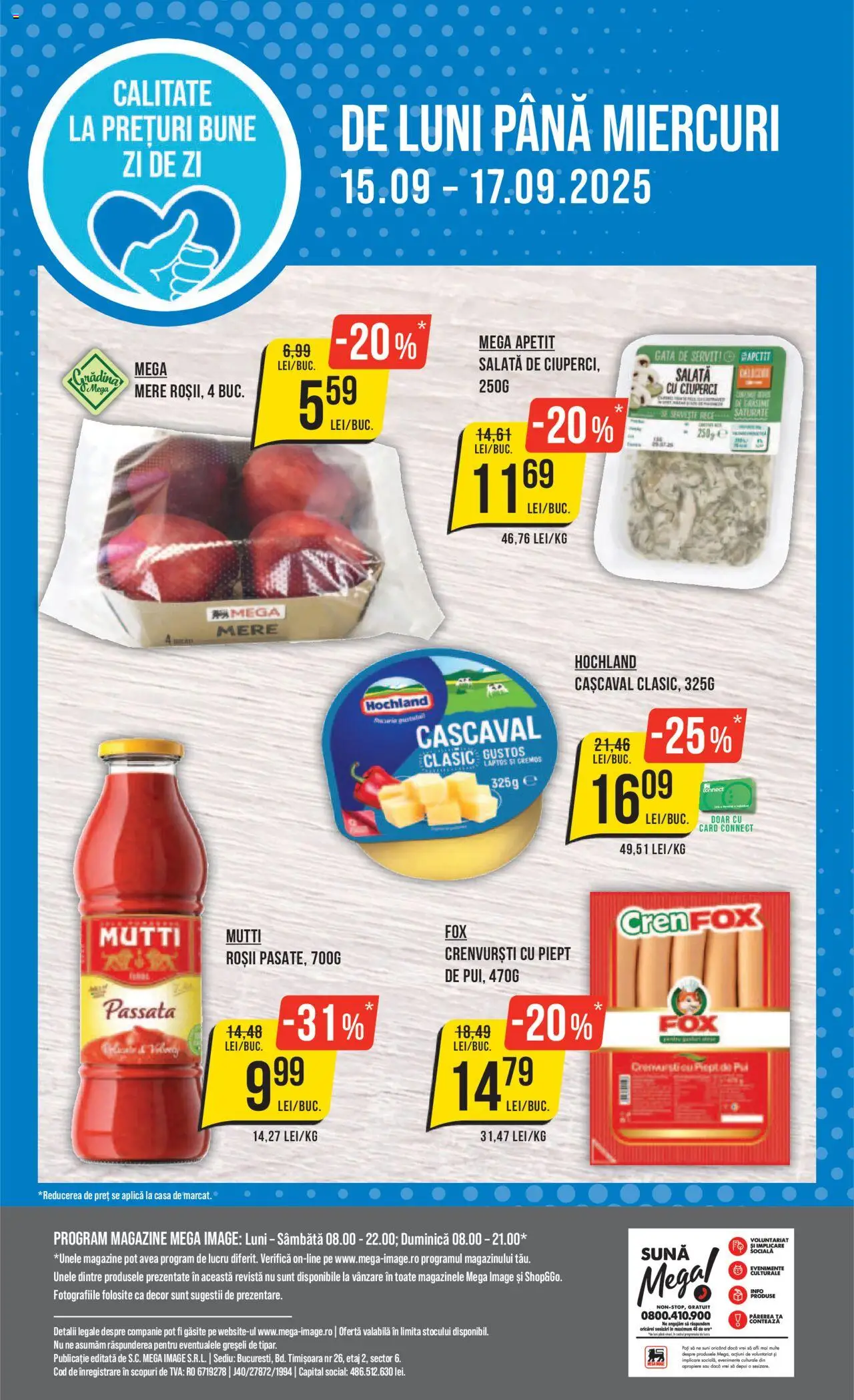 Noul catalog Mega Image – valabil de la 11.09.2025 | Pagină: 24 | Produse: Babak, Cașcaval, Ciuperci, Mere