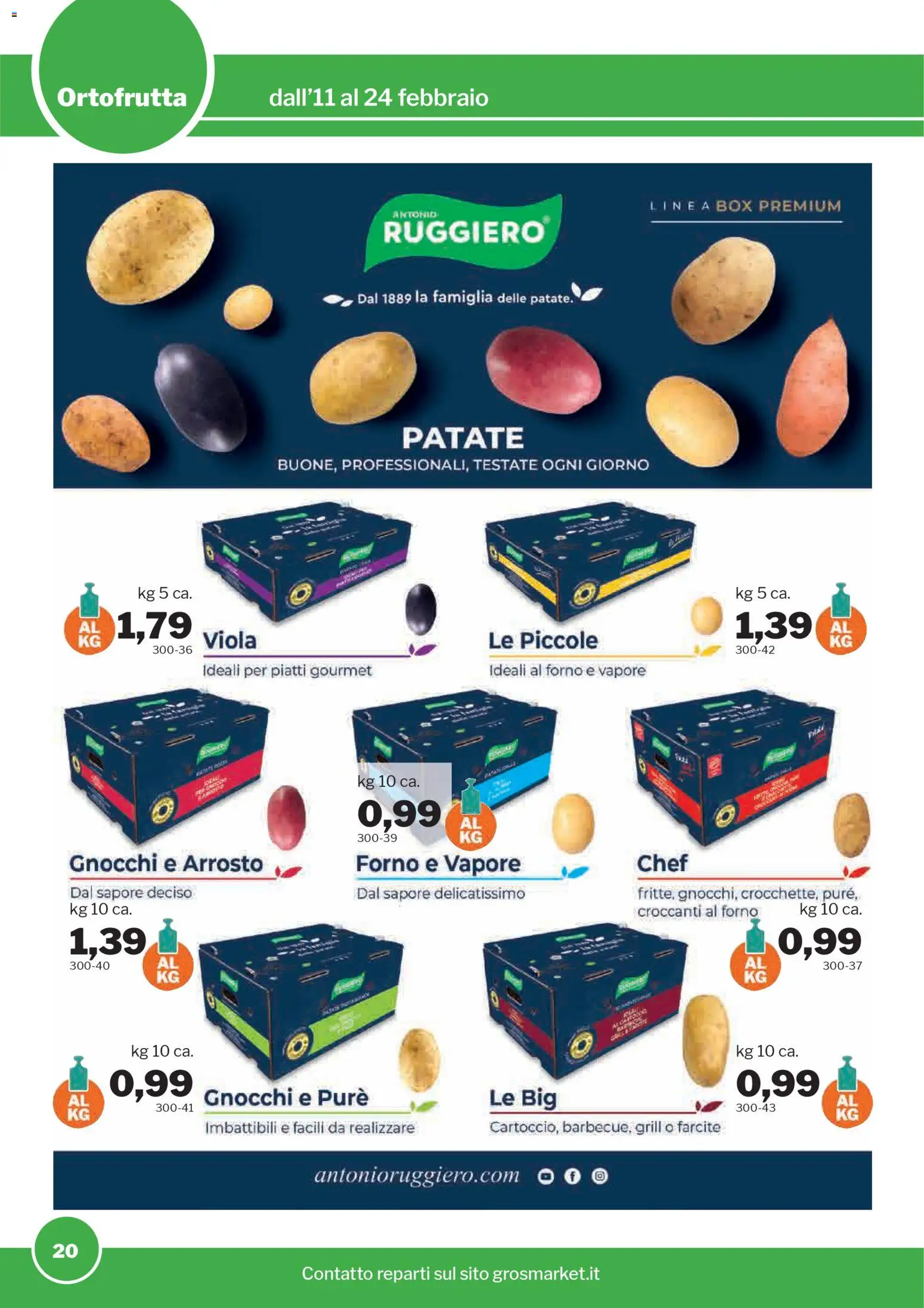 Volantino Sogegross del 11.02.2026 | Pagina: 20 | Prodotti: Arrosto, Patate, Forno, Gnocchi