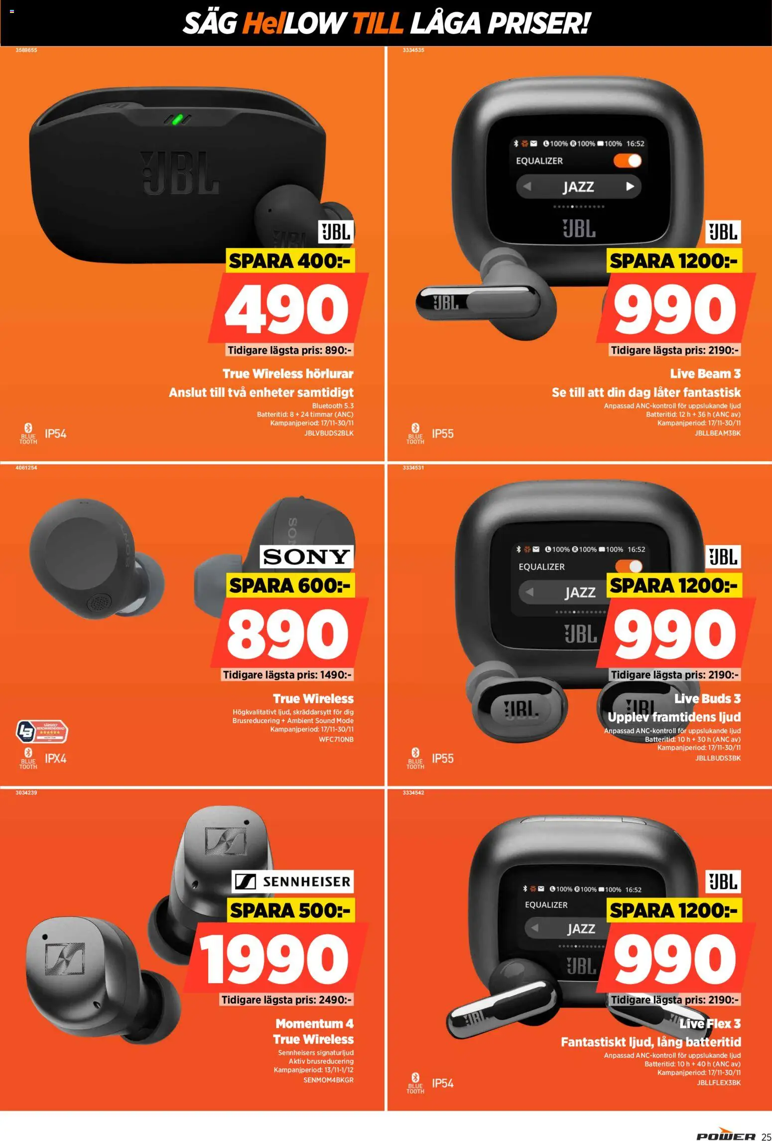Power reklamblad aktuell från 24.11.2025 | Sida: 25 | Produkter: Såg, Hörlurar