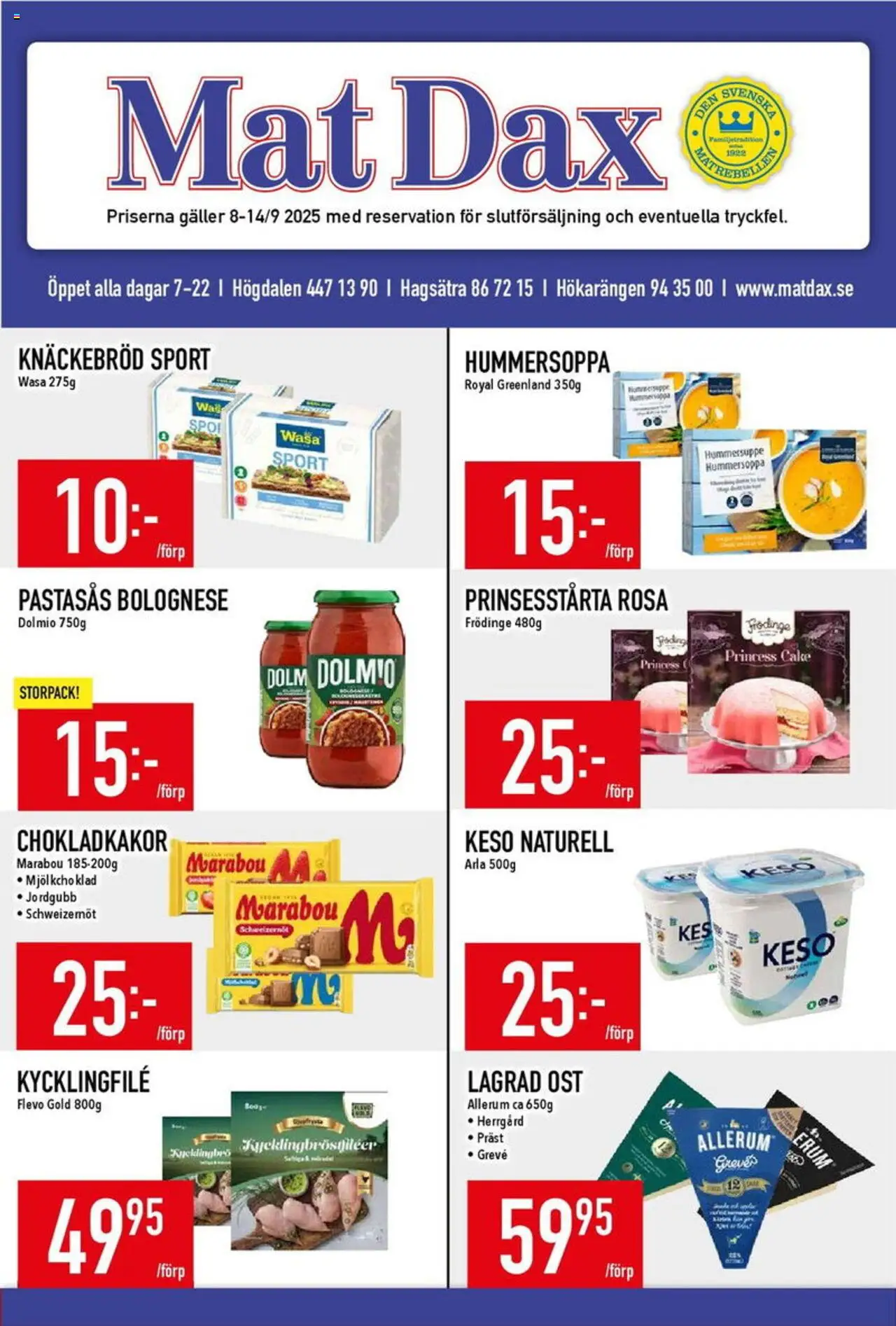Matdax reklamblad aktuell från 08.09.2025 | Sida: 1 | Produkter: Kycklingfile, Knäckebröd, Ost, Keso