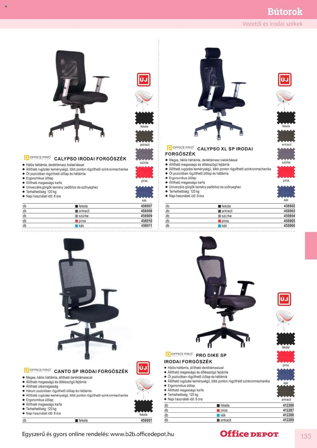 Office Depot akciós ujság - amely érvényes a következő dátumtól: 10.04.2025 | Oldal: 133 | Termékek: Forgószék, Székek, Óra