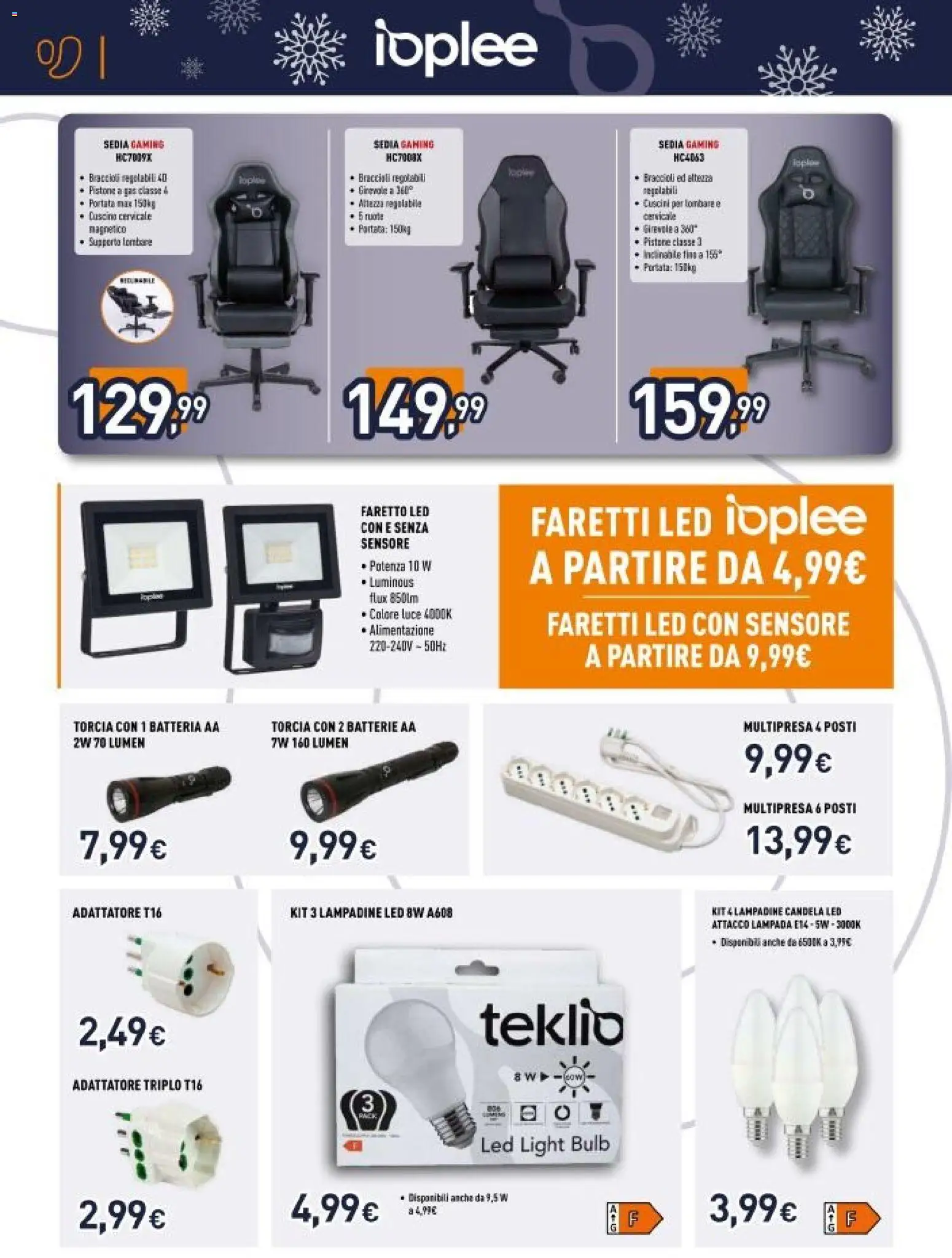 Volantino Unieuro del 06.12.2025 | Pagina: 10 | Prodotti: Braccioli, Sedia, Candela, Lampada