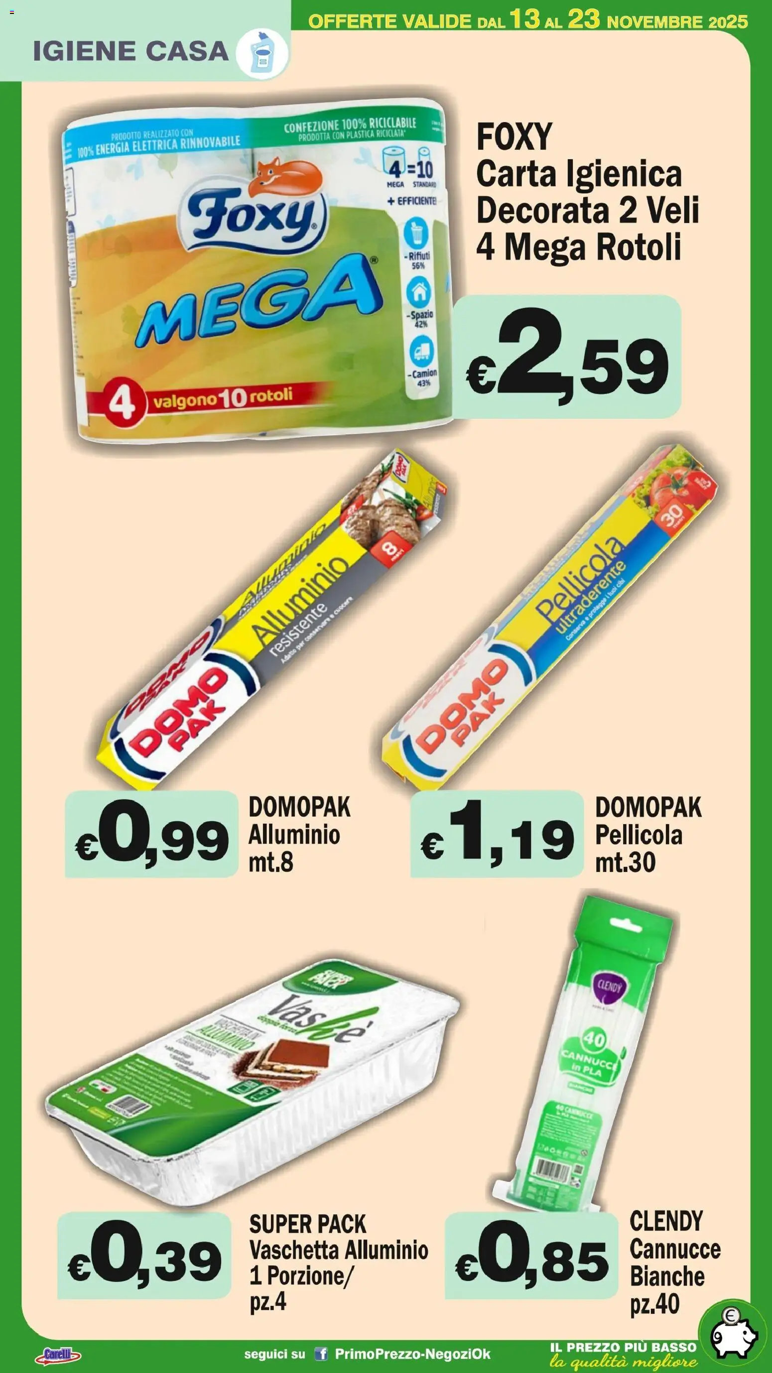 Volantino Primo Prezzo del 13.11.2025 | Pagina: 25 | Prodotti: Carta igienica, Pellicola, Alluminio