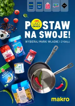 Pogląd oferty "Makro Gazetka - Festiwal Marek Własnych" - ważna od 04.08.2025