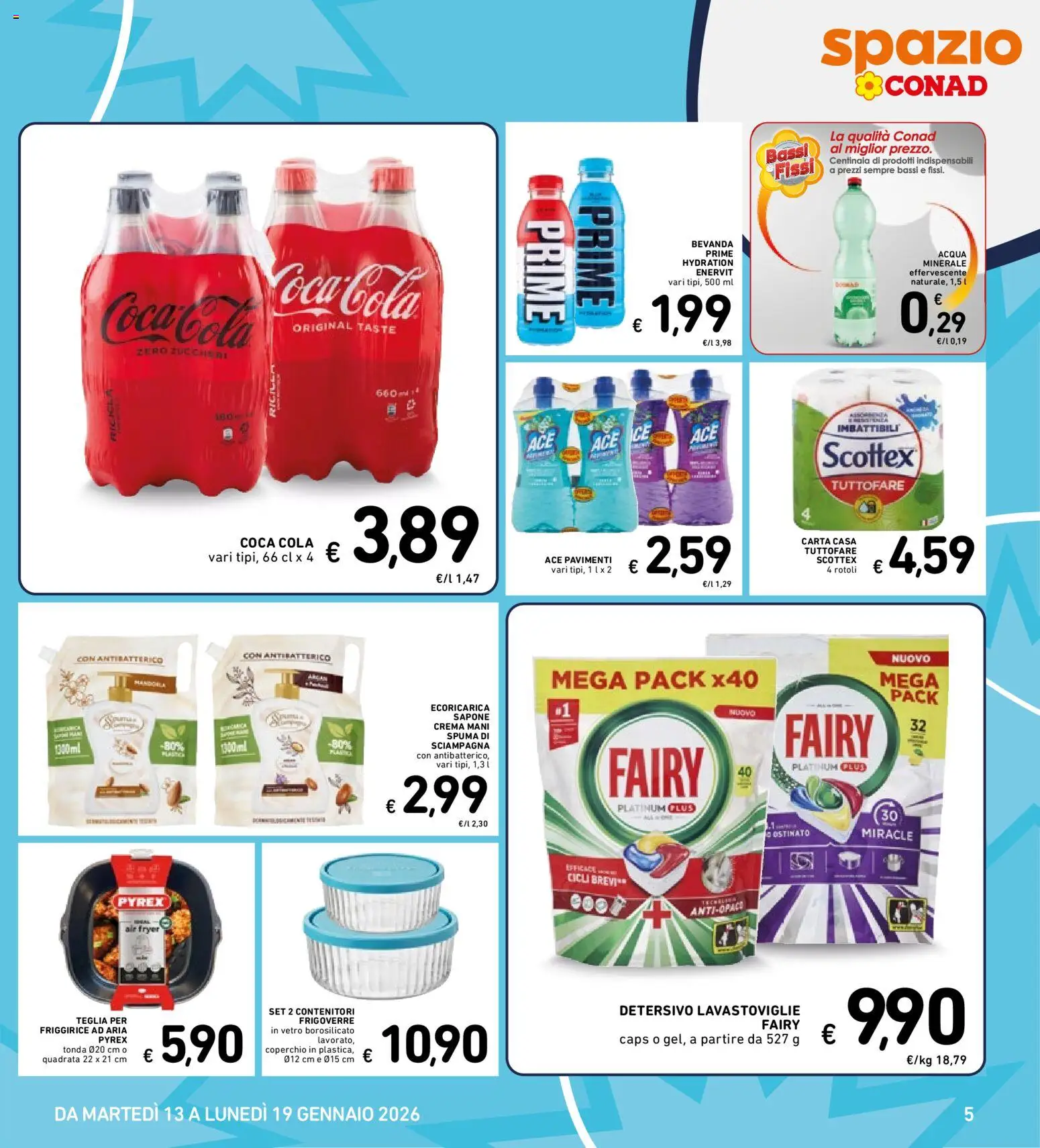 Volantino Spazio Conad del 13.01.2026 | Pagina: 5 | Prodotti: Teglia, Acqua, Lavastoviglie, Coca Cola