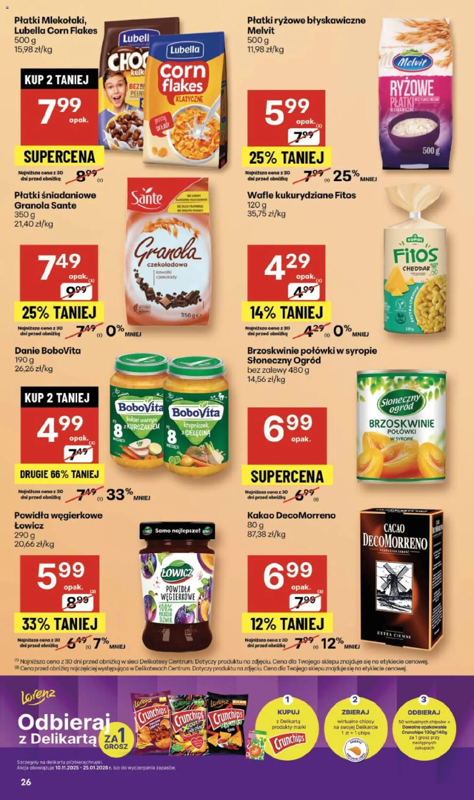 Delikatesy Centrum Gazetka - Sklepy Własne od 13.11.2025 | Strona: 26 | Produkty: Kakao, Brzoskwinie, Płatki, Corn Flakes