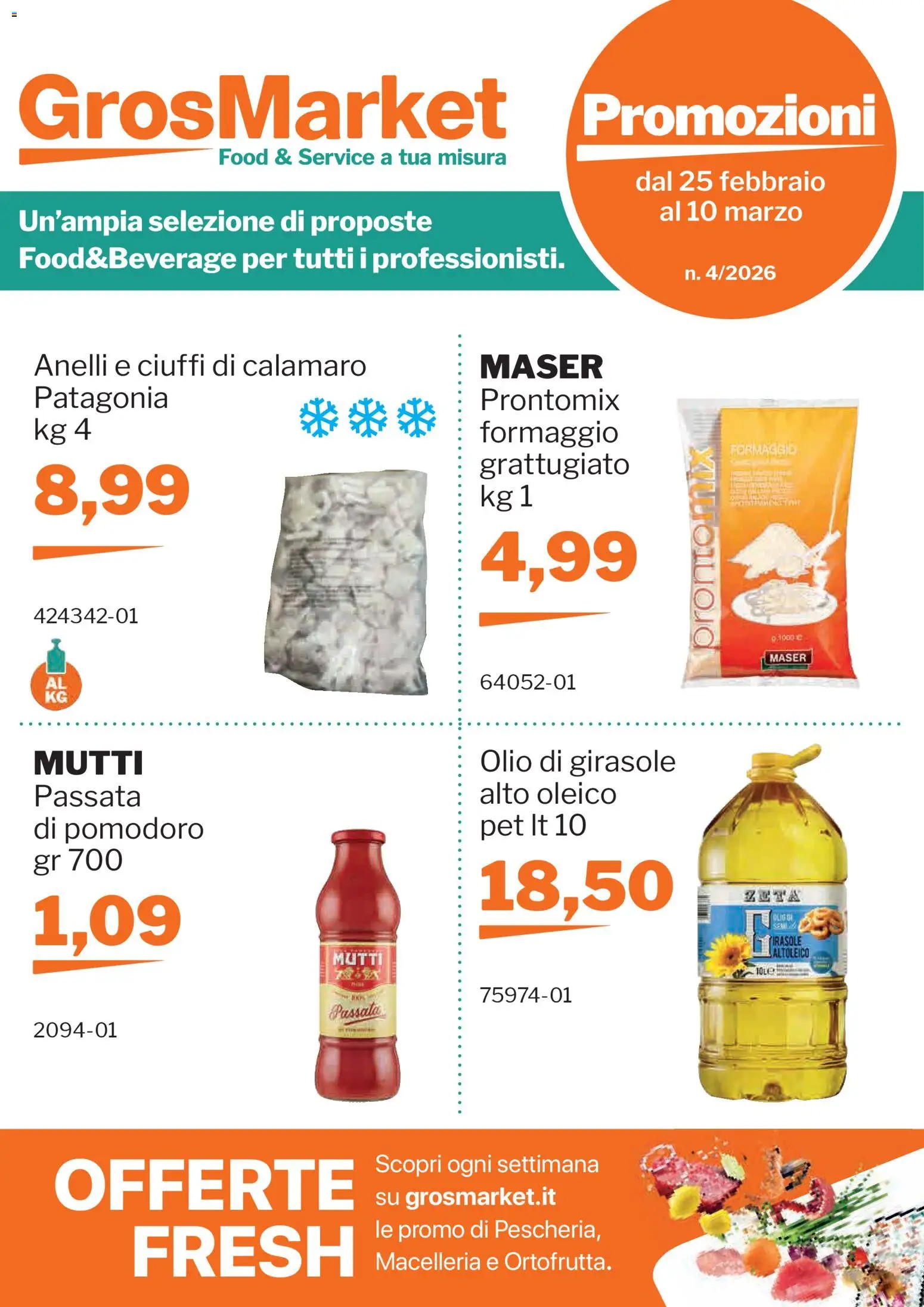 Volantino Sogegross del 25.02.2026 | Pagina: 1 | Prodotti: Pomodoro, Formaggio, Olio, Olio di girasole