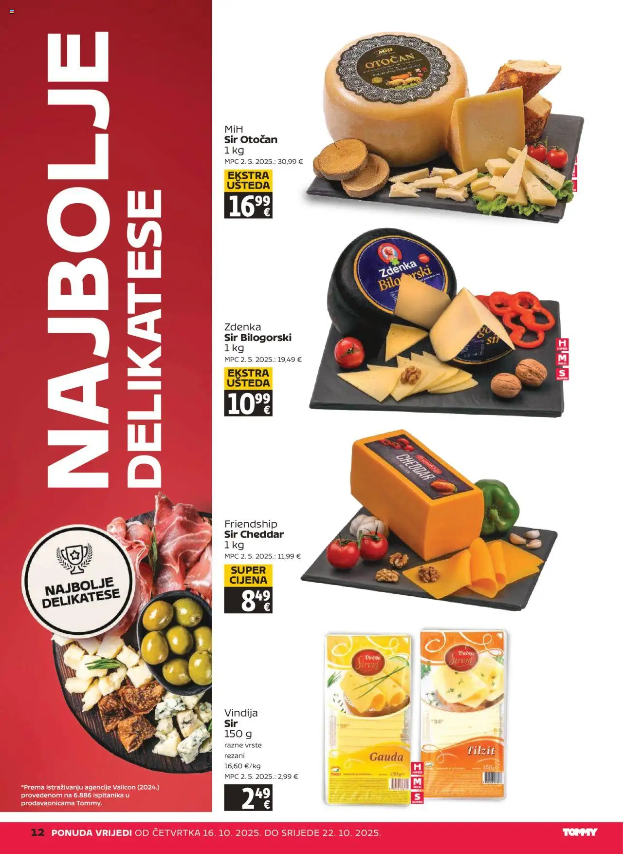 Tommy katalog | vrijedi od 16.10.2025 | Stranica: 12 | Proizvodi: Vindija, Gauda, Sir