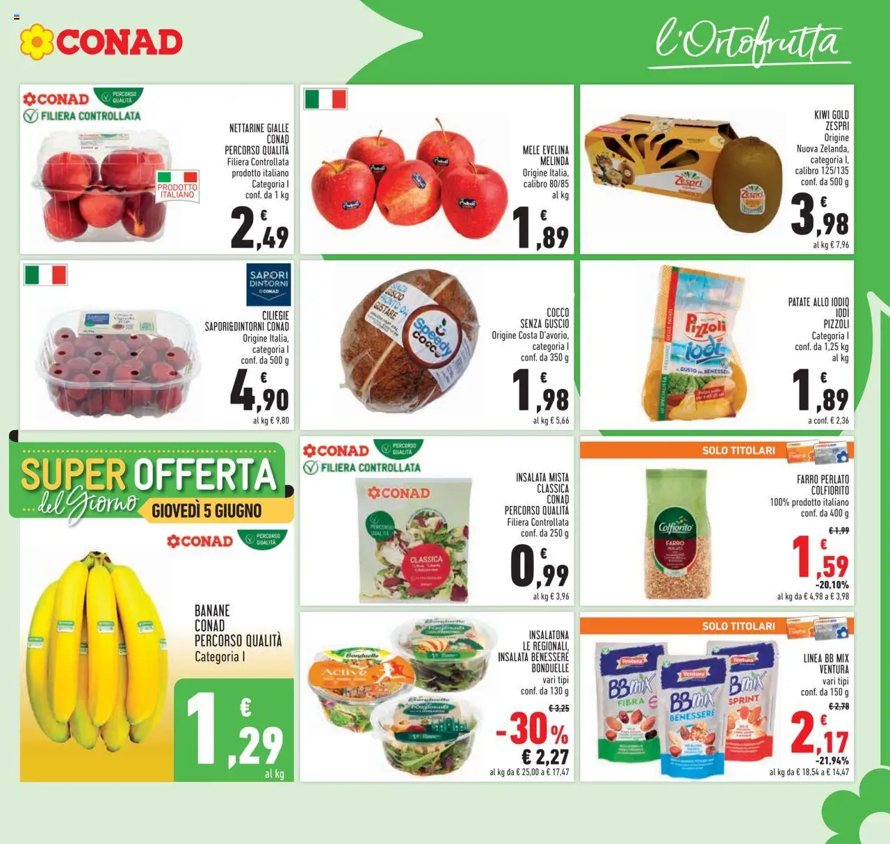Volantino Conad del 05.06.2025 | Pagina: 11 | Prodotti: Banane, Kiwi, Patate, Cocco