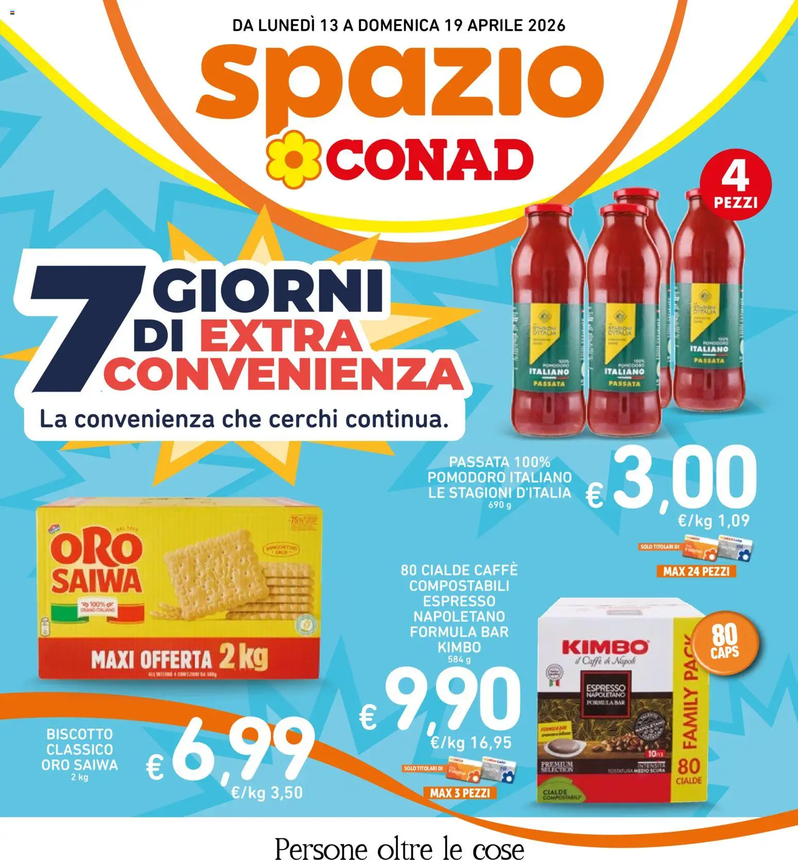Volantino Spazio Conad del 07.04.2026 | Pagina: 30 | Prodotti: Caffè, Pomodoro
