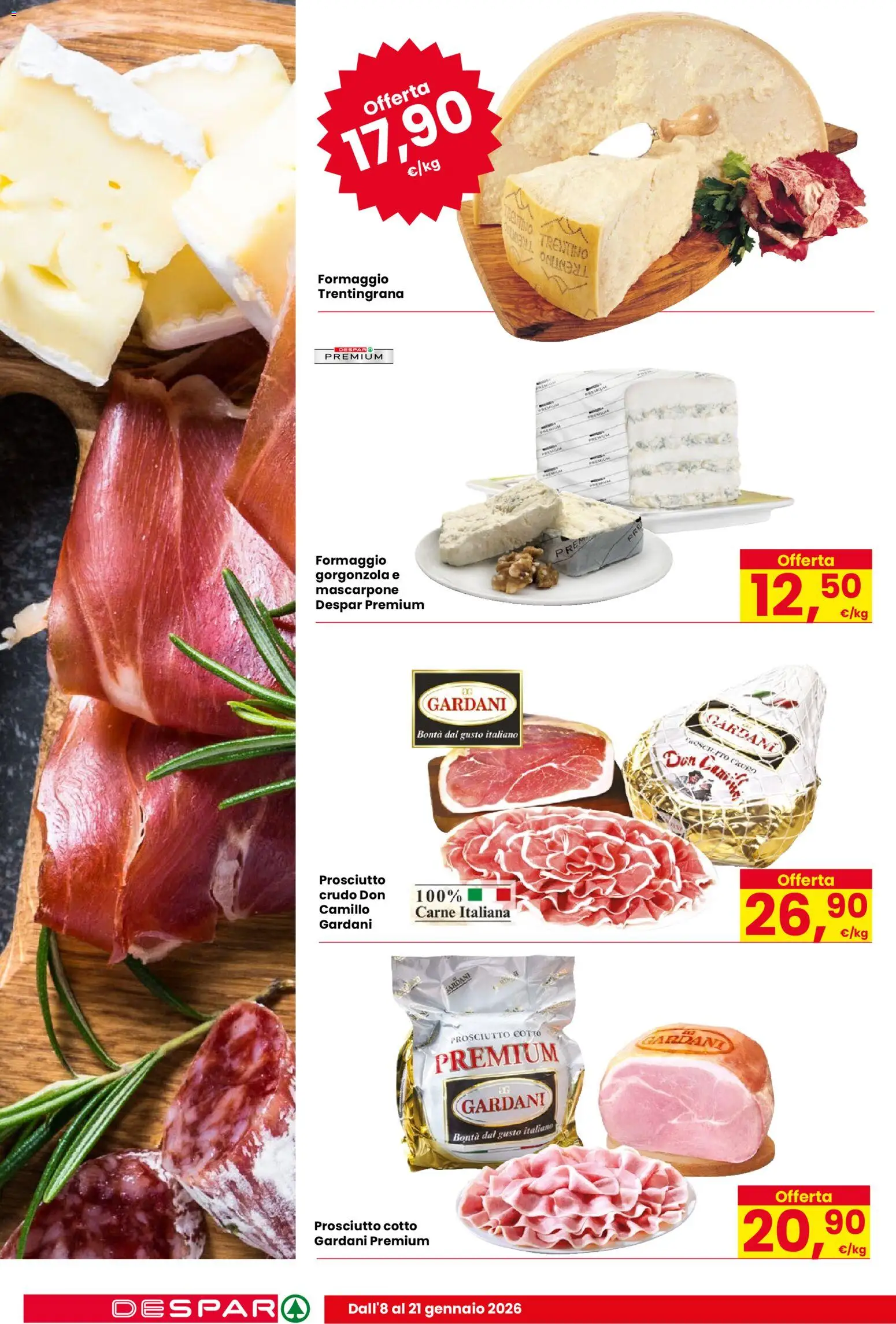 Volantino Despar del 08.01.2026 | Pagina: 8 | Prodotti: Prosciutto Cotto, Prosciutto, Mascarpone, Gorgonzola