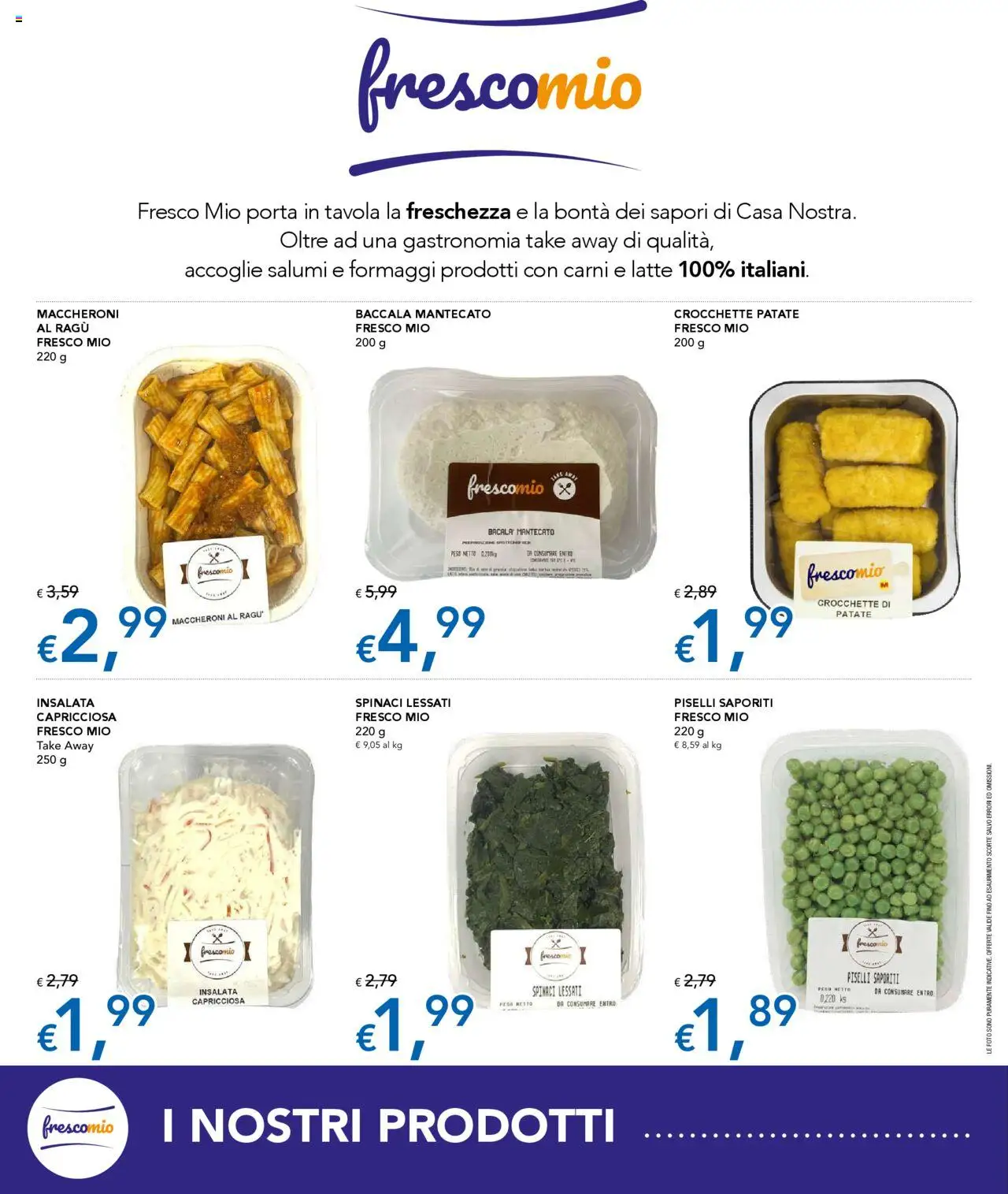 Volantino Migross del 11.09.2025 | Pagina: 8 | Prodotti: Insalata, Latte, Crocchette, Piselli