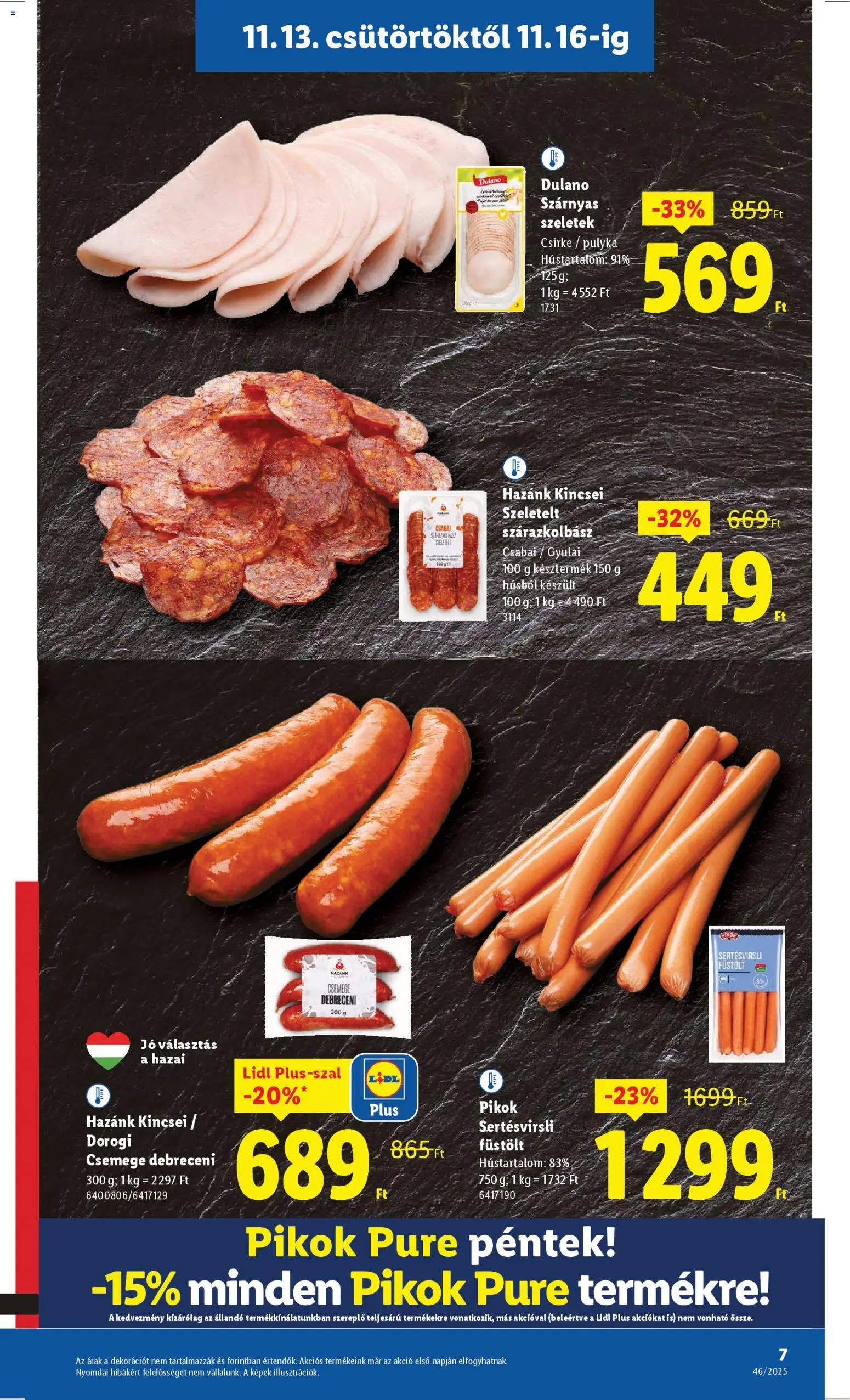 Lidl akciós ujság - amely érvényes a következő dátumtól: 13.11.2025 | Oldal: 7 | Termékek: Debreceni