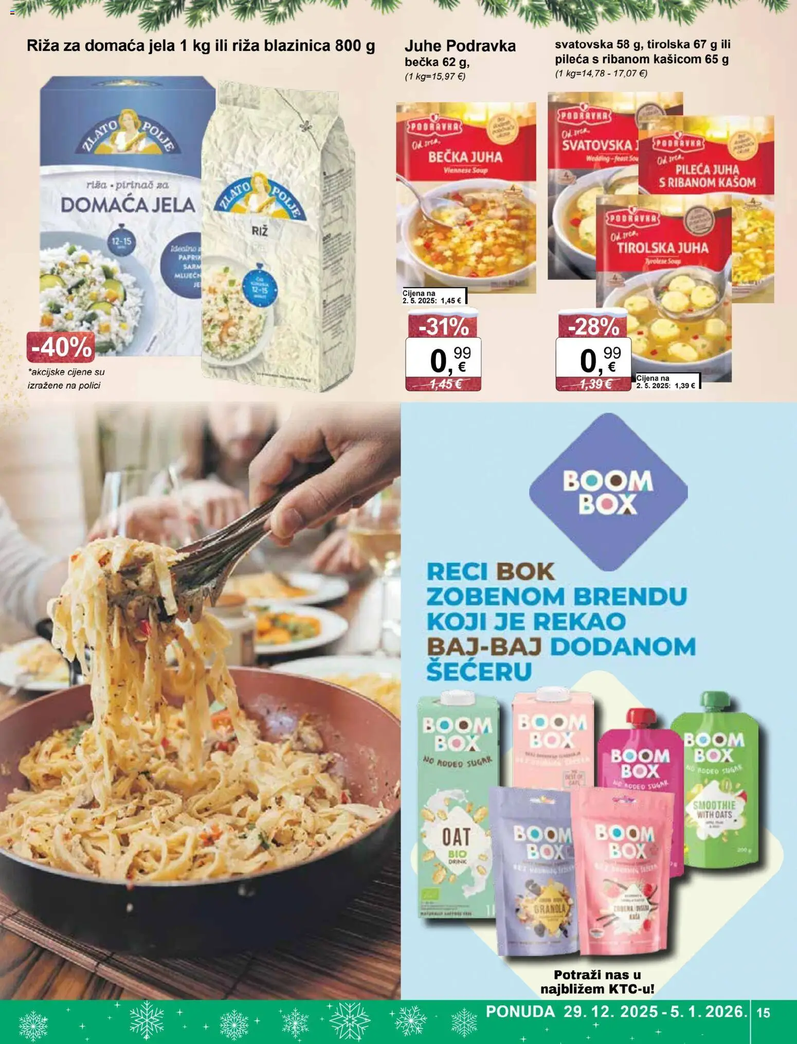 KTC katalog | vrijedi od 29.12.2025 | Stranica: 15 | Proizvodi: Podravka, Riža, Juha, Smoothie