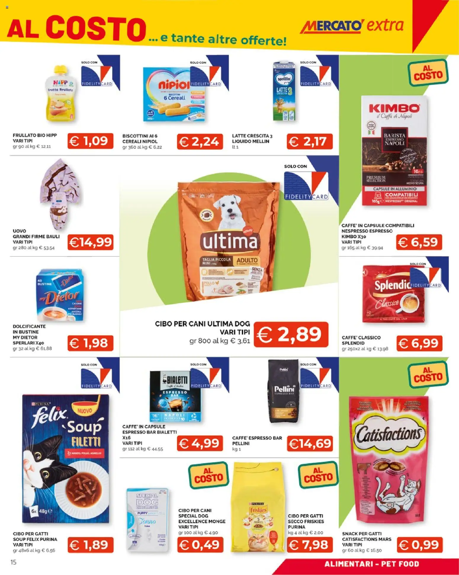 Volantino Mercatò del 09.03.2026 | Pagina: 15 | Prodotti: Dolcificante, Caffè, Latte, Alluminio