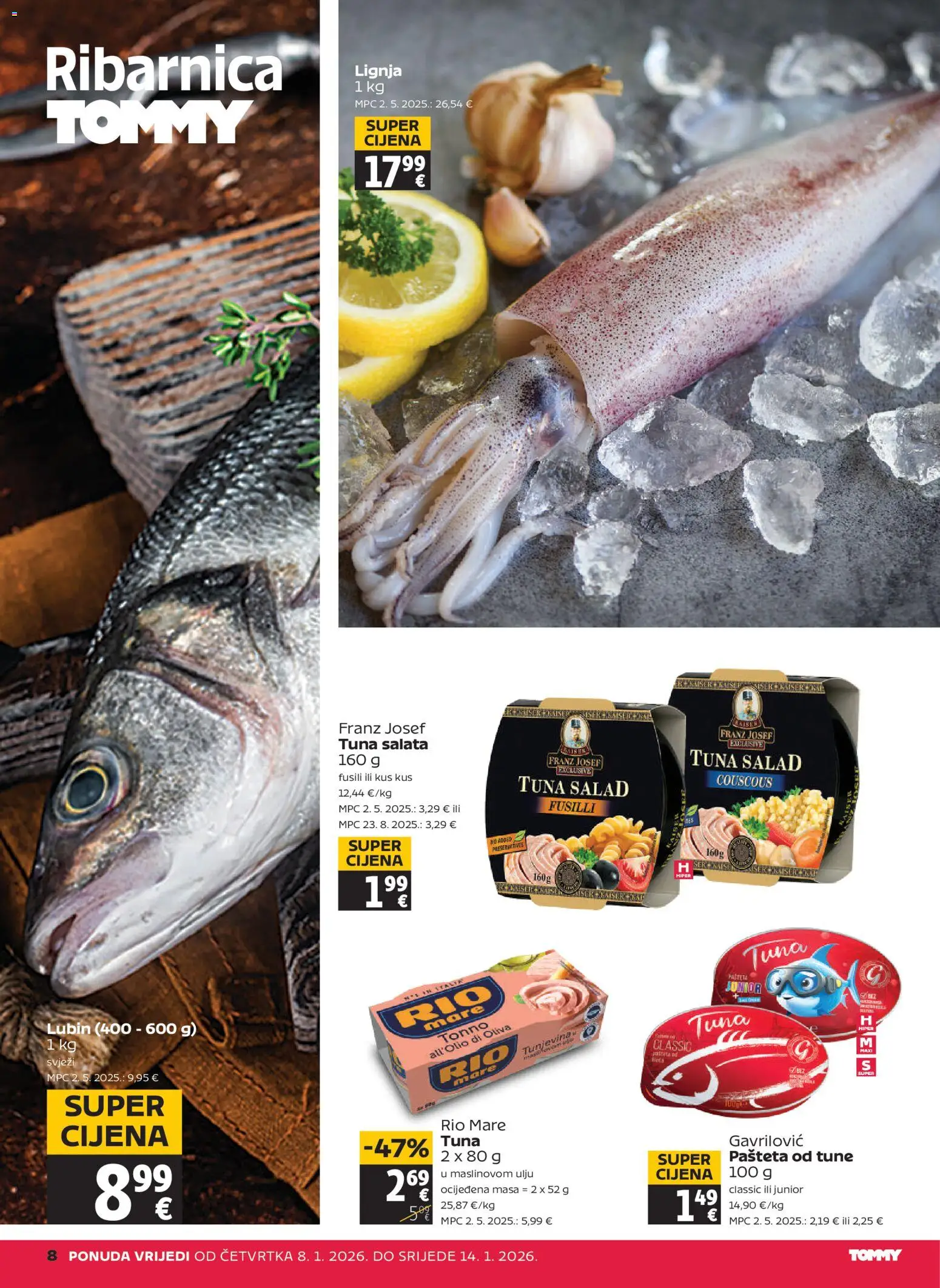 Tommy katalog | vrijedi od 08.01.2026 | Stranica: 8 | Proizvodi: Rio Mare, Pašteta, Salata, Tuna