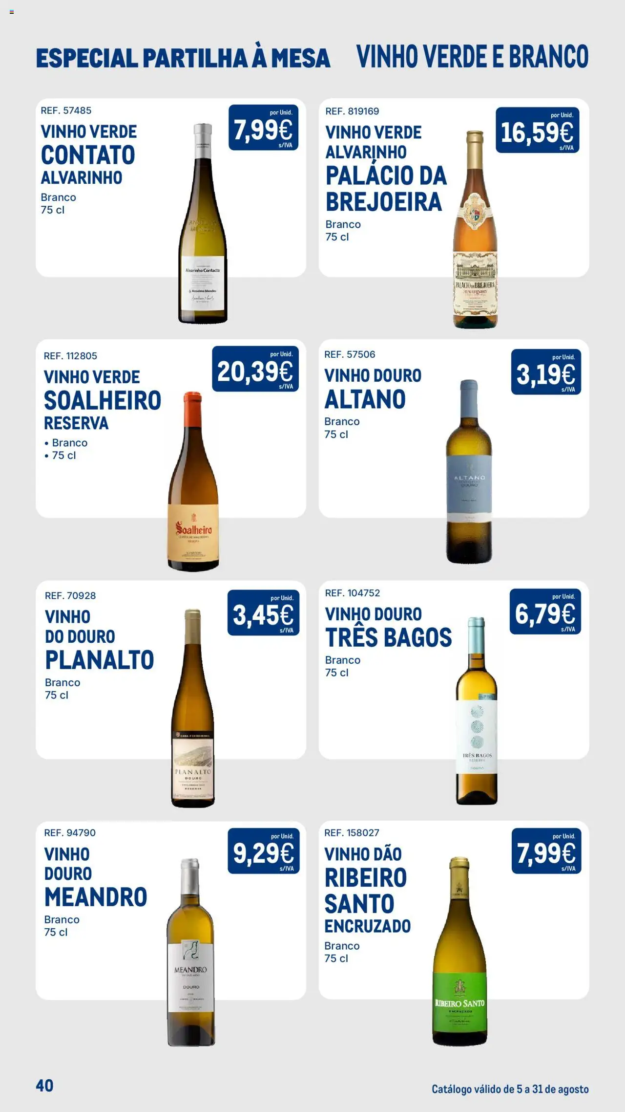 Makro - Especial Partilha à Mesa │ válido de 05.08.2025 | Página: 40 | Produtos: Mesa, Vinho