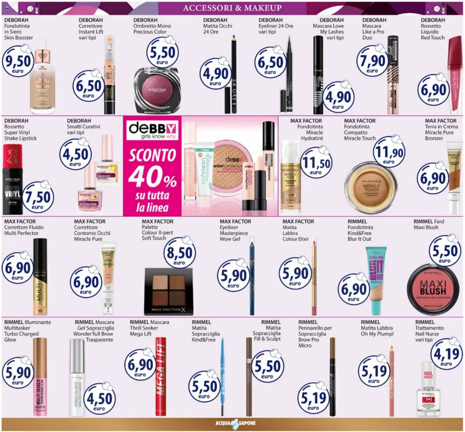 Volantino Acqua e Sapone del 29.12.2025 | Pagina: 4 | Prodotti: Illuminante, Crema, Sapone, Correttore