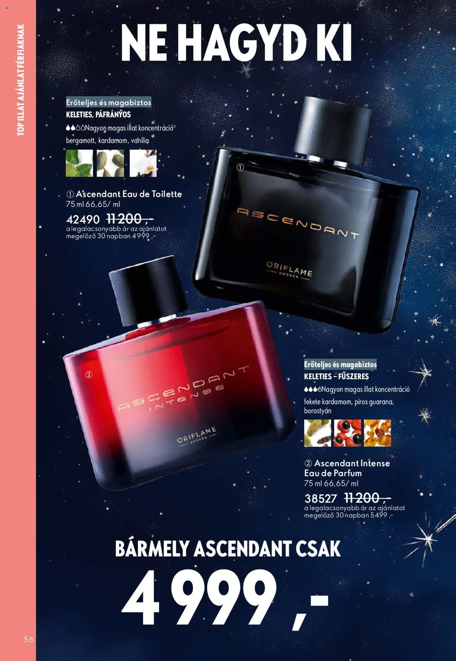 Oriflame akciós ujság - amely érvényes a következő dátumtól: 03.12.2025 | Oldal: 56 | Termékek: Parfüm