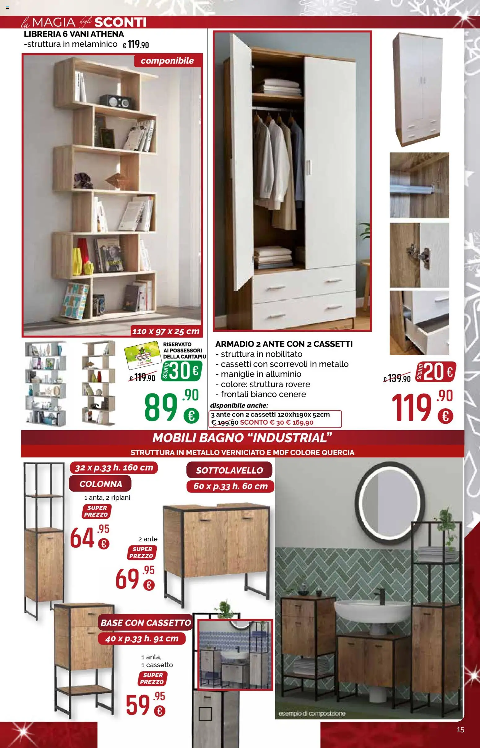 Volantino La Prealpina del 28.11.2025 | Pagina: 15 | Prodotti: Mobili bagno, Libreria, Alluminio, Bagno