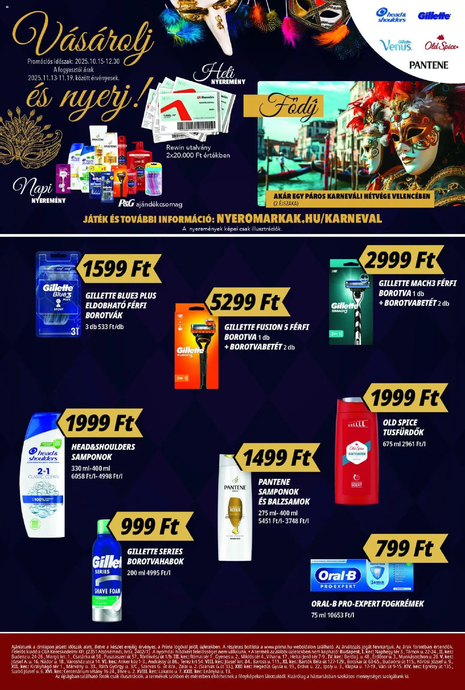 CBA Príma akciós ujság - amely érvényes a következő dátumtól: 13.11.2025 | Oldal: 16 | Termékek: Old spice, Játék, Borotvabetét, Borotva