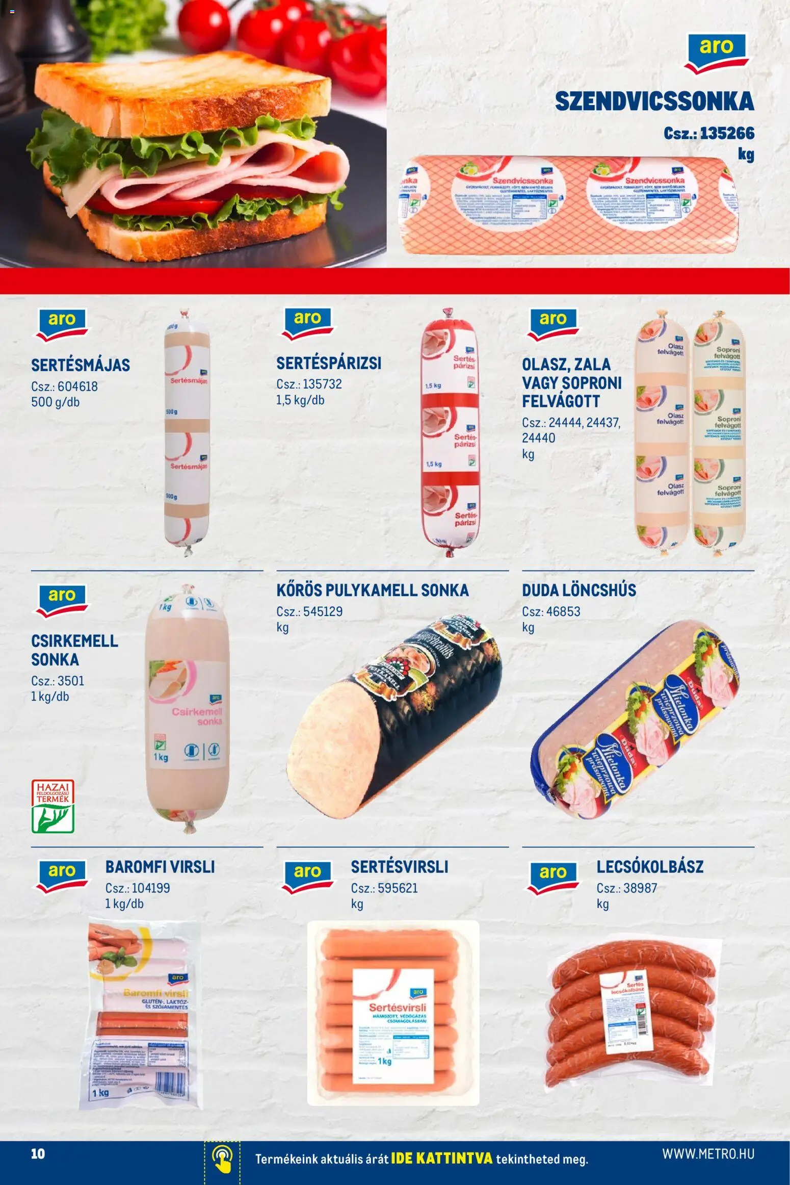 Metro akciós ujság - amely érvényes a következő dátumtól: 02.01.2026 | Oldal: 10 | Termékek: Virsli, Pulykamell sonka, Olasz felvágott, Lecsókolbász