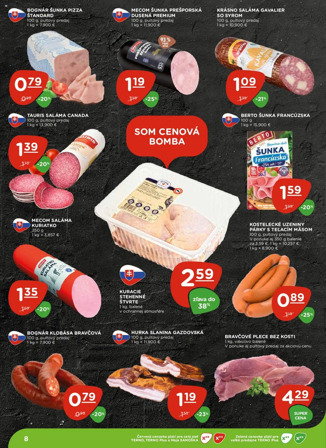 Terno leták │ platný od 21.08.2025 | Strana: 8 | Produkty: Pizza, Slanina, Bravčové plece, Párky