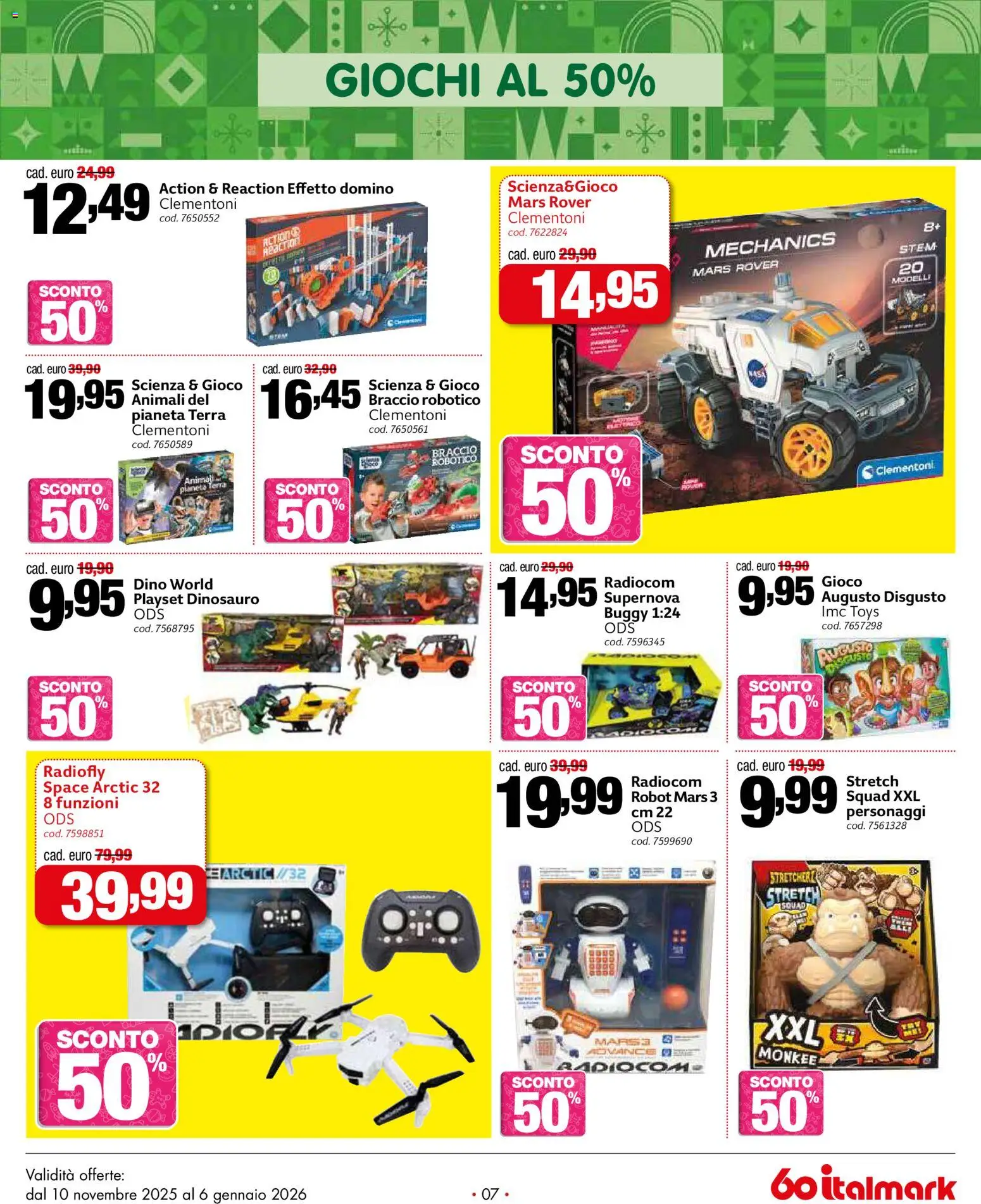 Volantino Italmark del 10.11.2025 | Pagina: 7 | Prodotti: Gioco, Robot, Terra