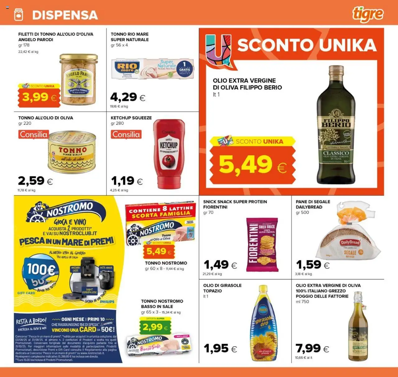 Volantino Tigre del 24.07.2025 | Pagina: 17 | Prodotti: Pane, Pinne, Olio extra vergine, Aspirapolvere