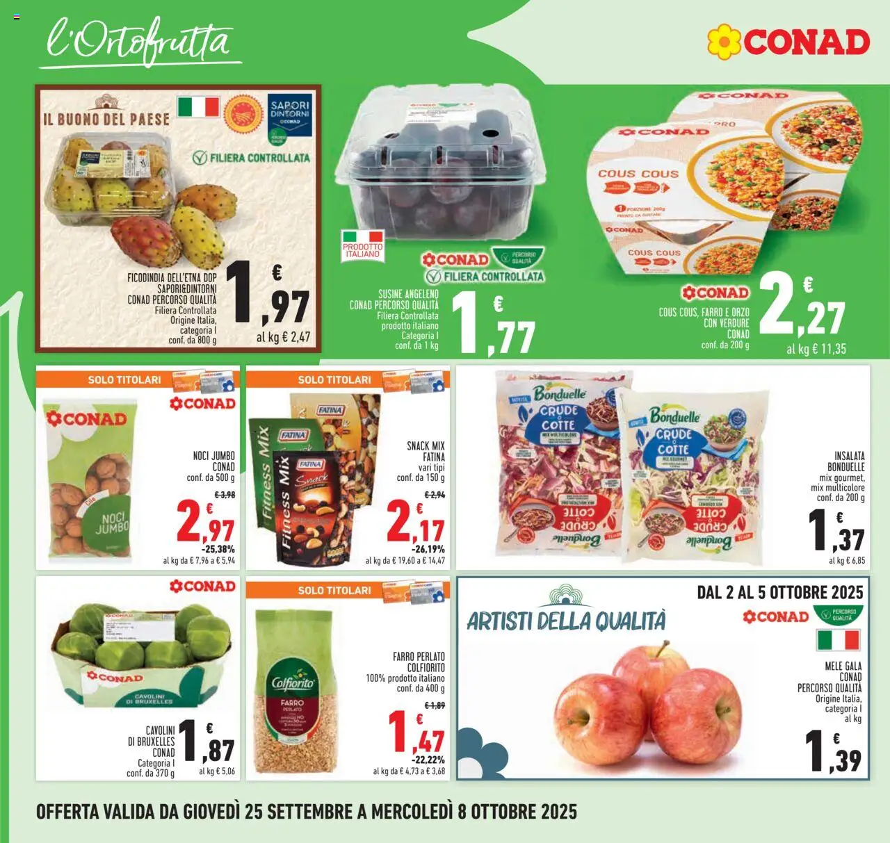 Volantino Conad del 25.09.2025 | Pagina: 8 | Prodotti: Mele, Cous cous, Cavolini di bruxelles, Farro