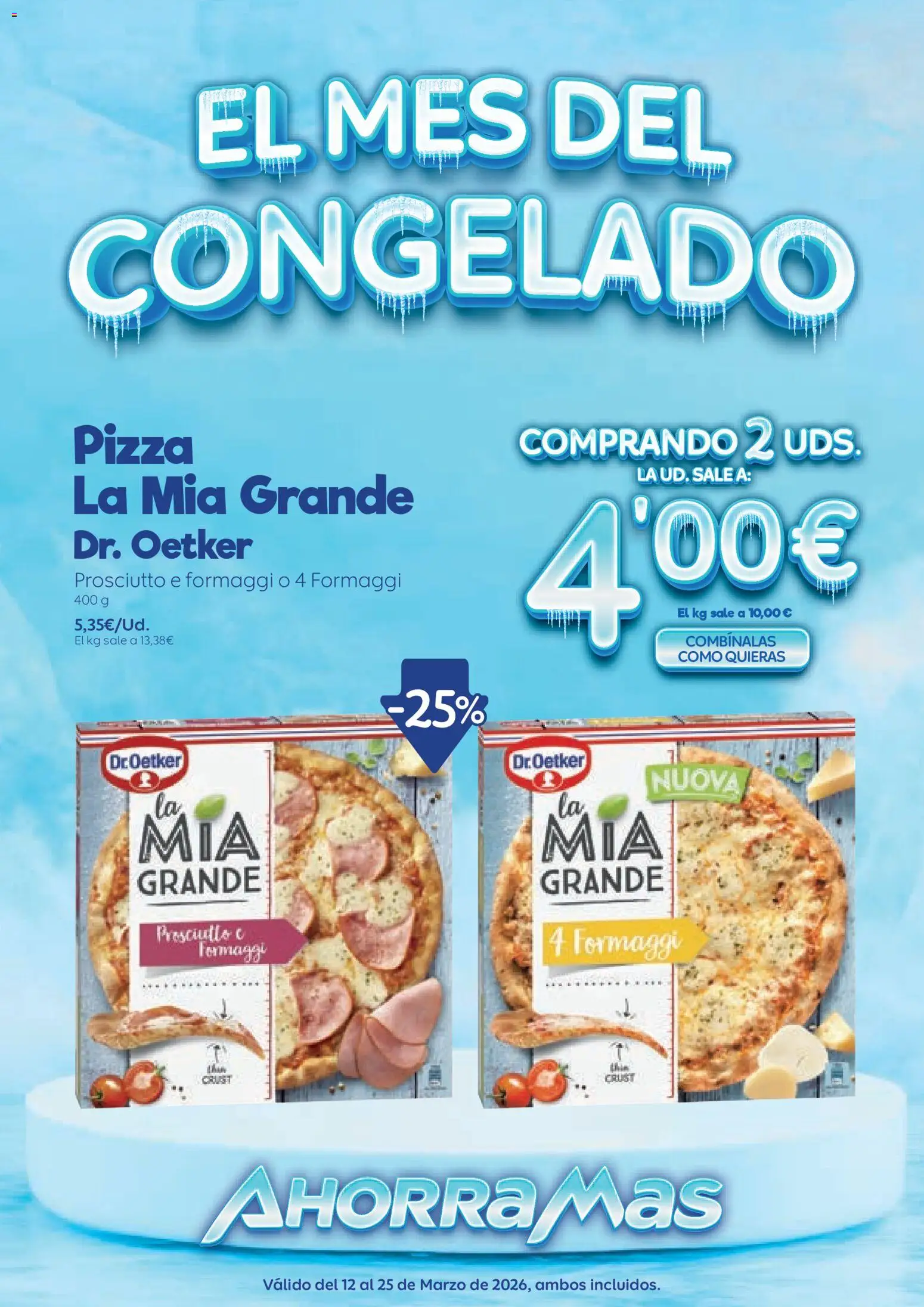 AhorraMas folleto │ válido desde el 12.03.2026 | Página: 1 | Productos: Pizza