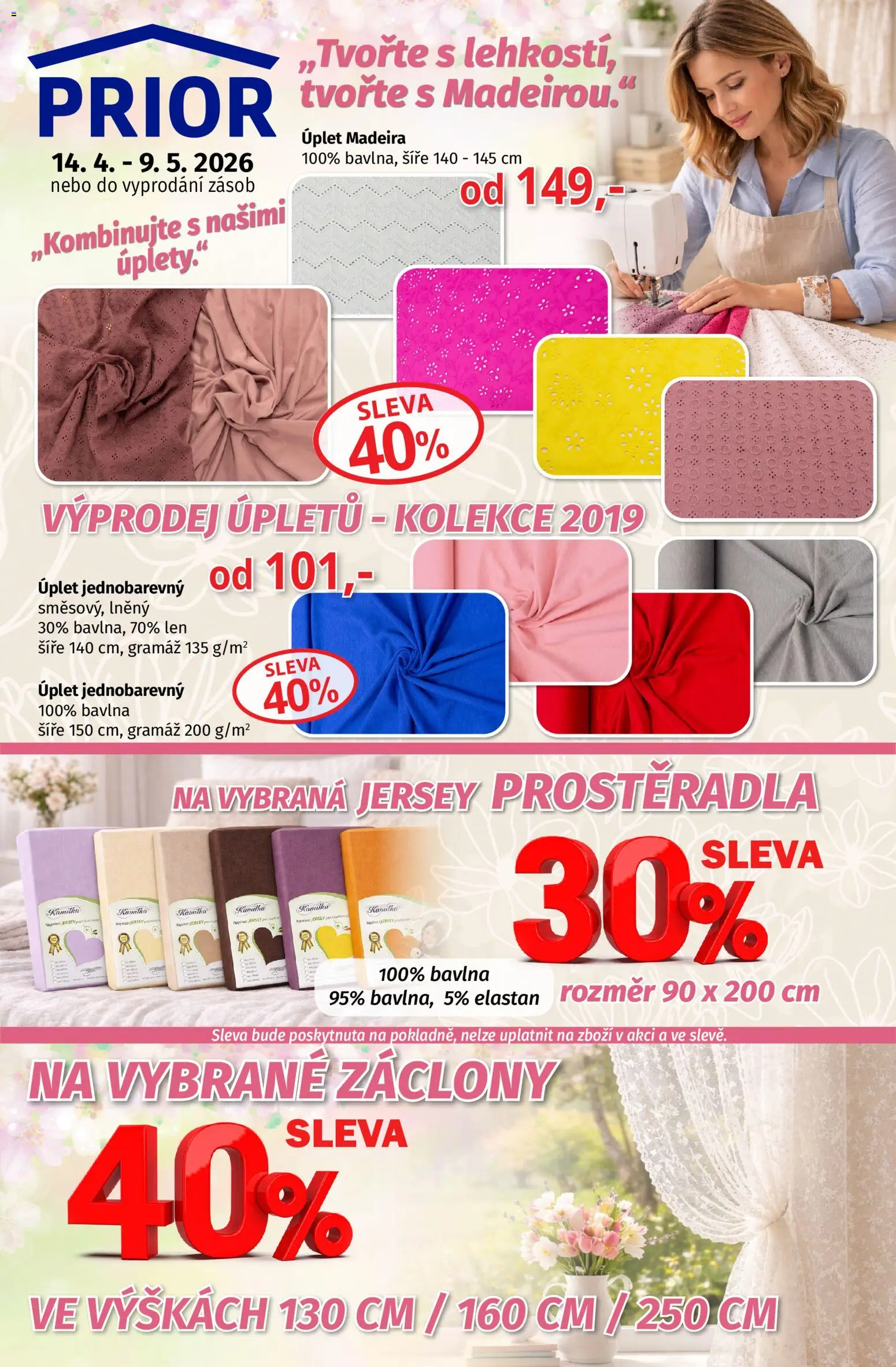 Prior - Akční Nabídka Oděvních Látek A Bytového Textilu od 14.04.2026 | Strana: 1 | Produkty: Záclony, Prostěradla