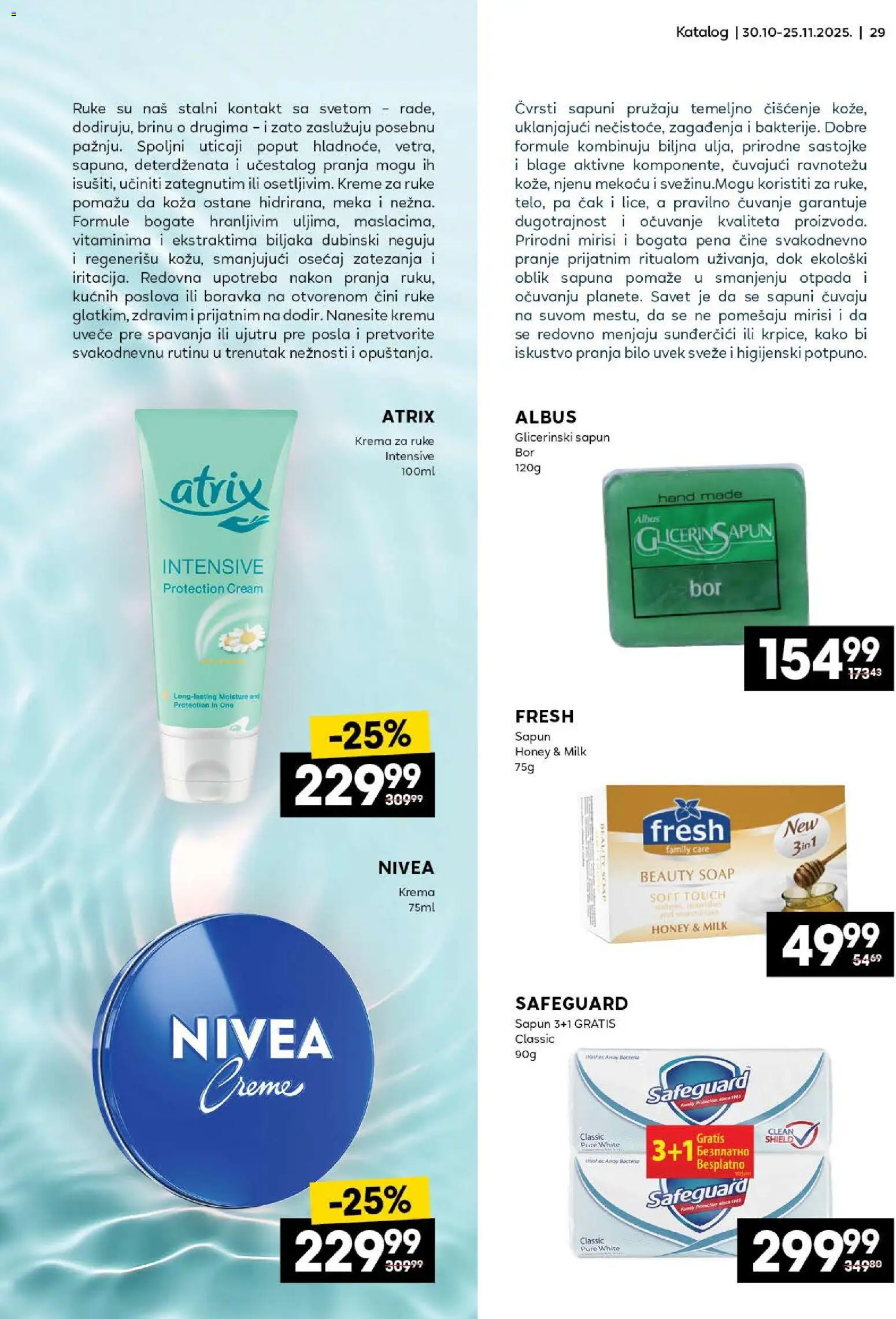 Idea katalog - važi od 30.10.2025 | Strana: 29 | Proizvode: Nivea, Krema, Krema za ruke, Sapun