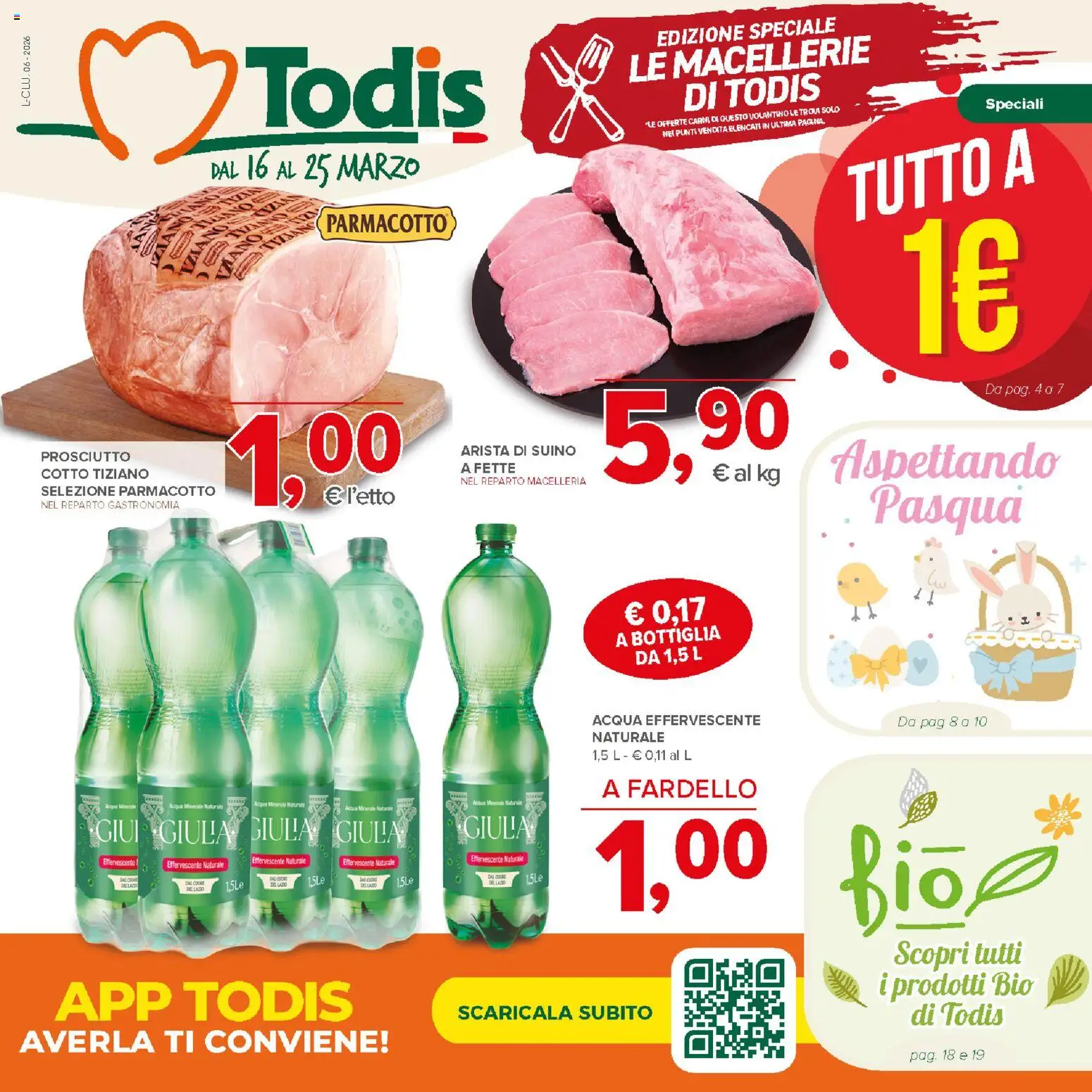 Volantino Todis del 16.03.2026 | Pagina: 1 | Prodotti: Acqua, Suino, Prosciutto, Acqua minerale
