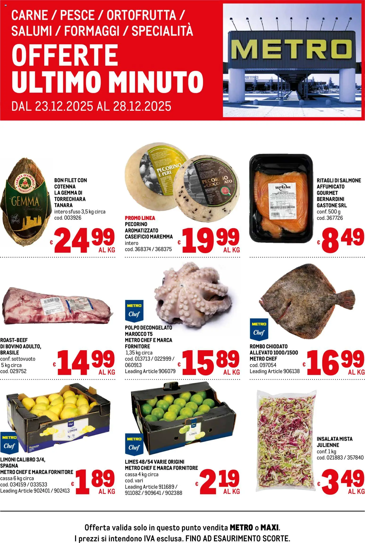 Volantino Metro del 23.12.2025 | Pagina: 1 | Prodotti: Bovino, Cioccolato, Salmone, Insalata