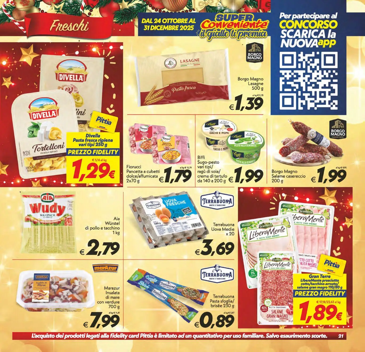 Volantino SuperConveniente del 16.12.2025 | Pagina: 21 | Prodotti: Uova, Pepe, Pasta, Wurstel