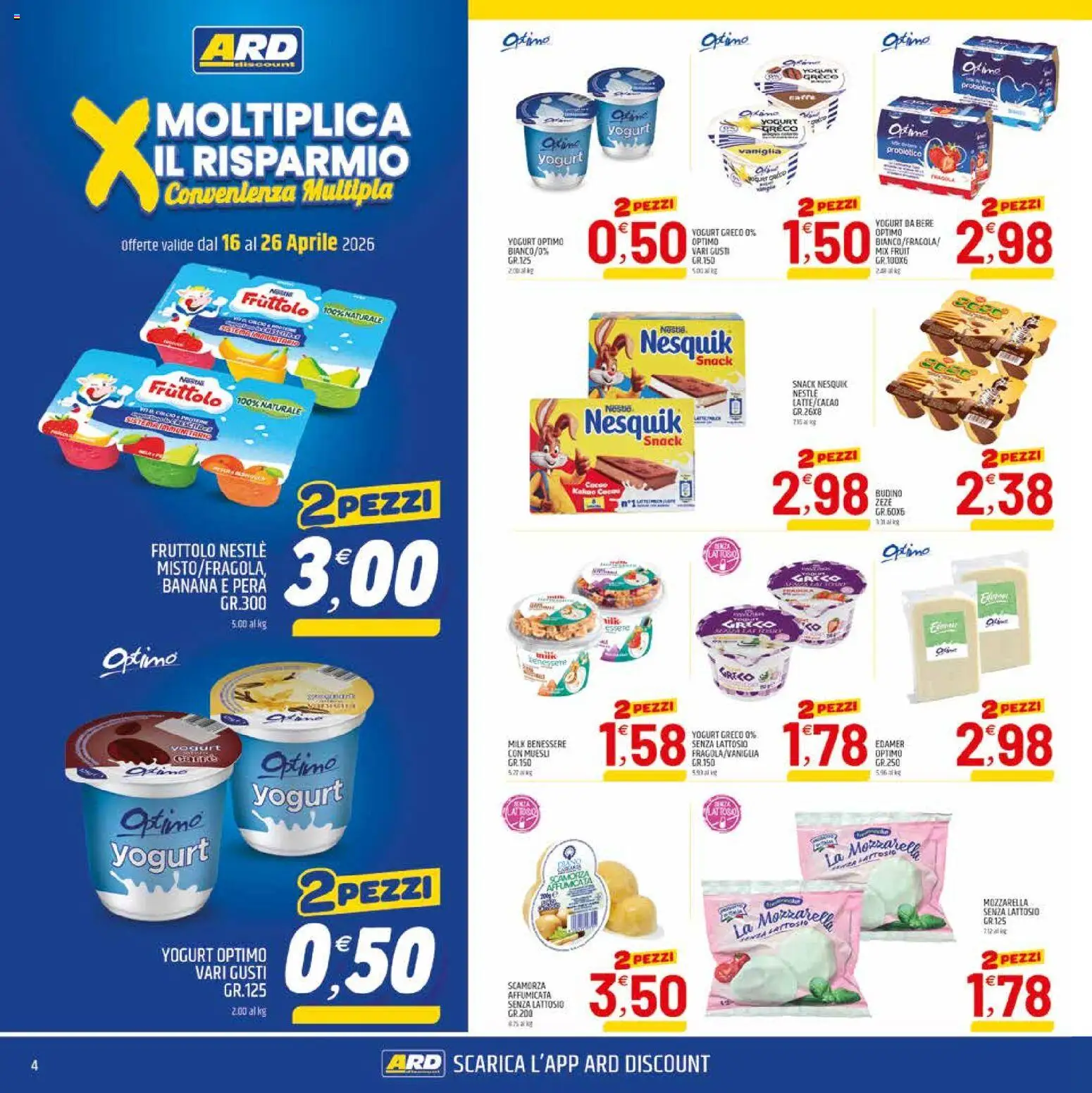 Volantino ARD Discount del 16.04.2026 | Pagina: 4 | Prodotti: Muesli, Yogurt greco, Mozzarella, Budino