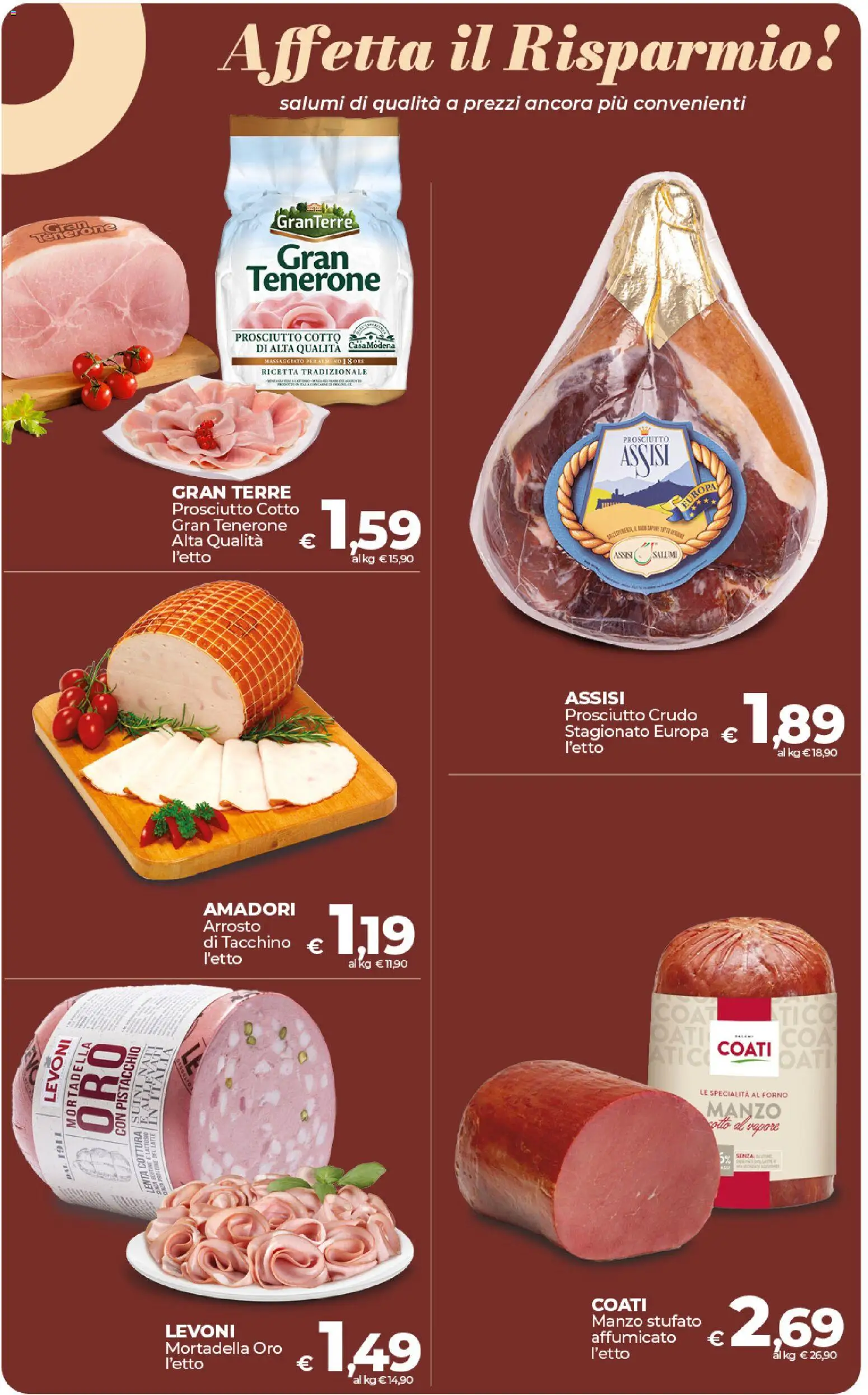 Volantino COOP del 17.01.2026 | Pagina: 12 | Prodotti: Prosciutto Cotto, Prosciutto, Mortadella, Forno