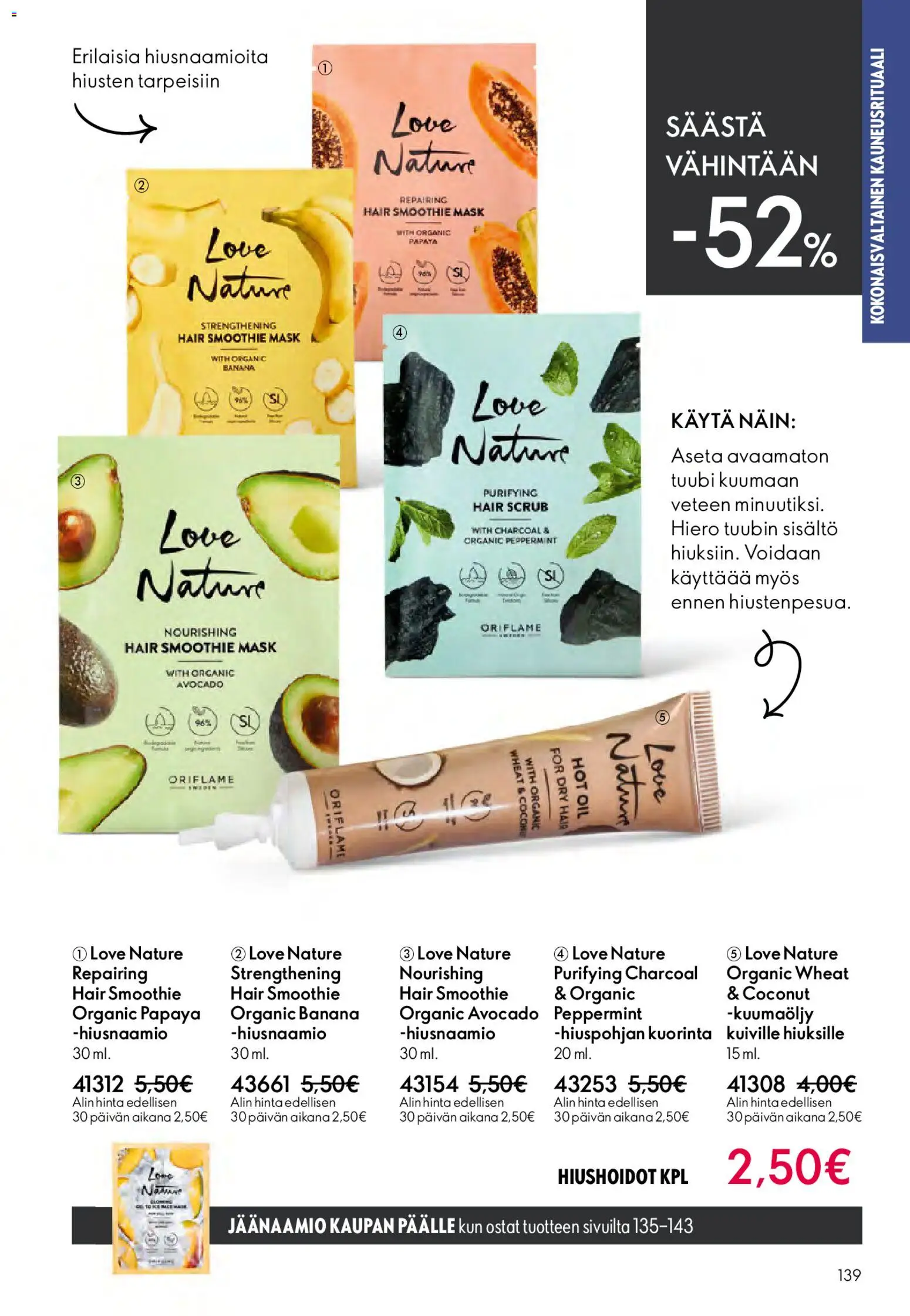 Oriflame - Esite 06 – voimassa 22.04.2026 alkaen | Sivu: 139 | Tuotteet: Hiusnaamio, Kuorinta