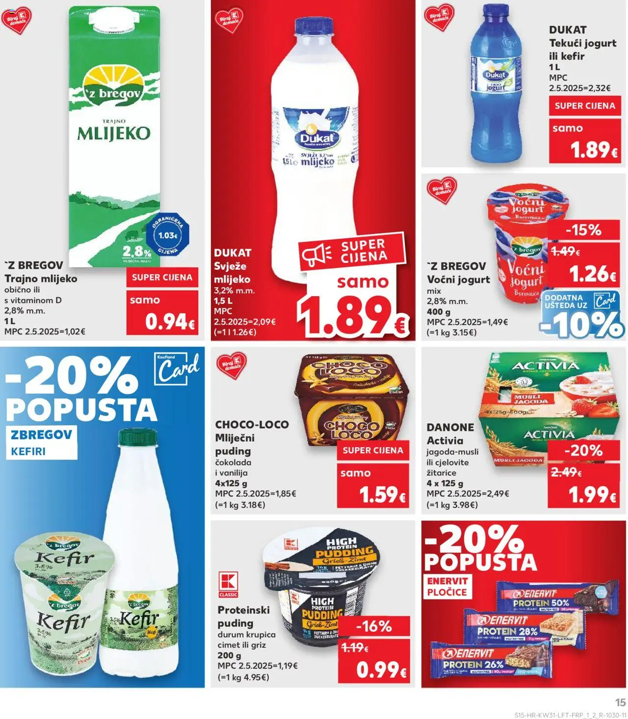 Kaufland katalog | vrijedi od 30.07.2025 | Stranica: 15 | Proizvodi: Puding, Pločice, Musli, Borovnica